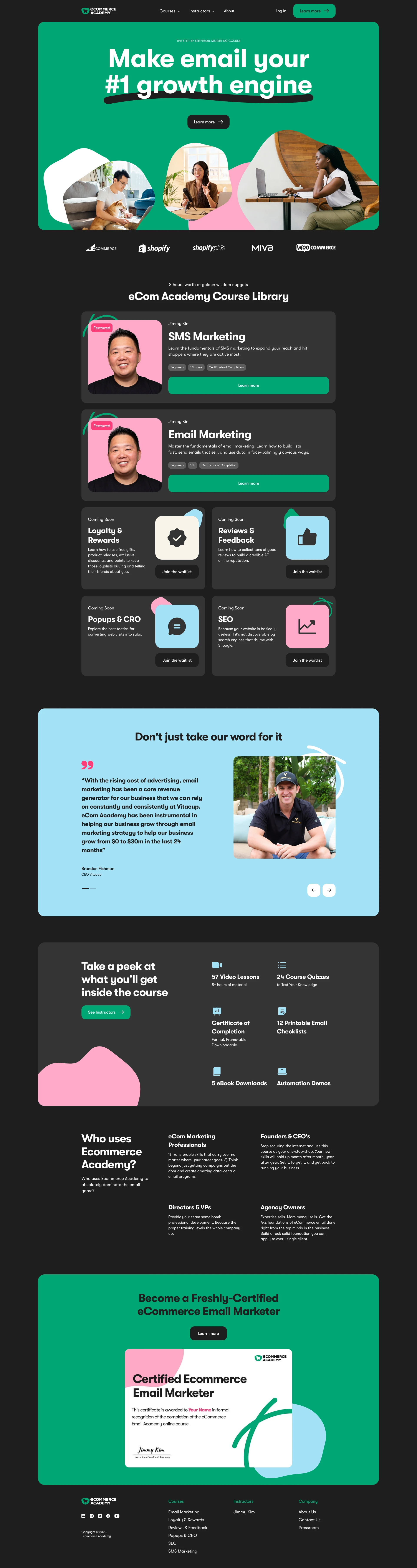 Ecommerce Academy Landing Page Example: Email Experiences that hyper-grow eCommerce brands. Email is a gem, and we’re gonna show you how to get every ounce of value out of it.