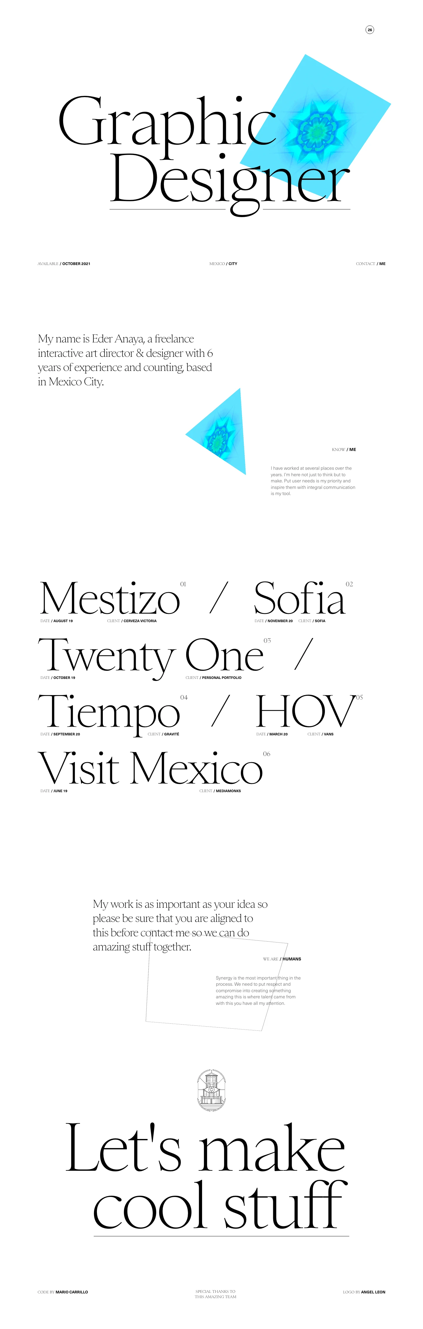 Eder Anaya Landing Page Example: My name is Eder Anaya, a freelance interactive art director & designer with 6 years of experience and counting, based in Mexico City.