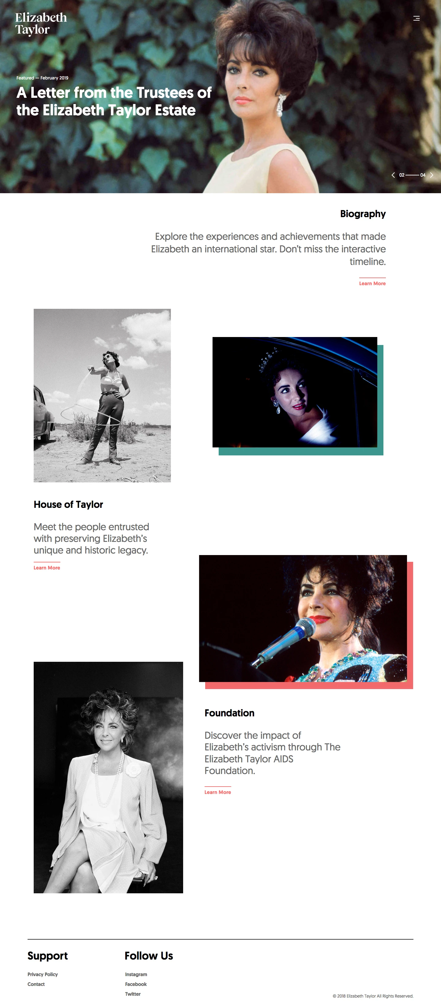 Elizabeth Taylor Landing Page Example: Elizabeth Taylor defined modern celebrity and is considered the last classic Hollywood icon. Explore the experiences and achievements that made Elizabeth an international star. Don’t miss the interactive timeline.