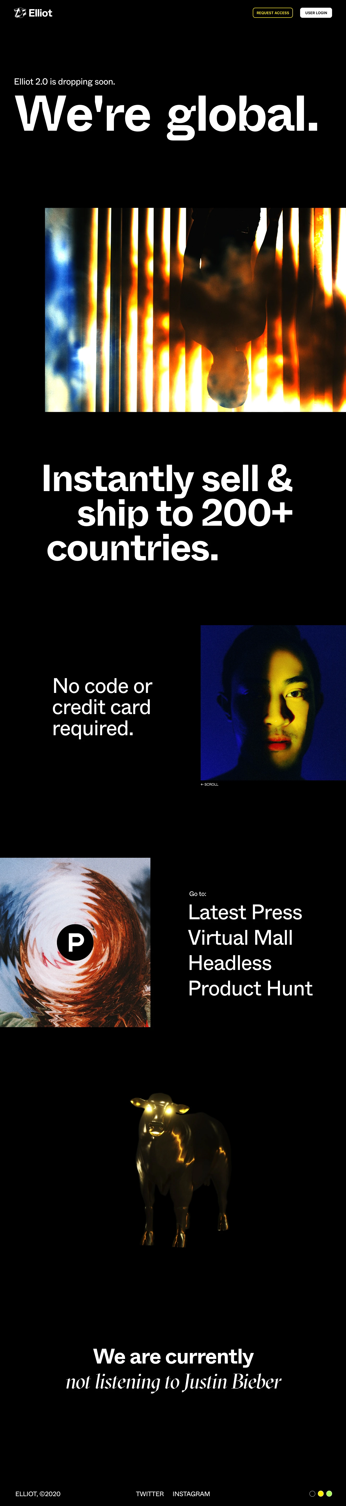 Elliot Landing Page Example: We built a fire global commerce platform. Instantly sell & ship to 200+ countries, no code or credit card required.