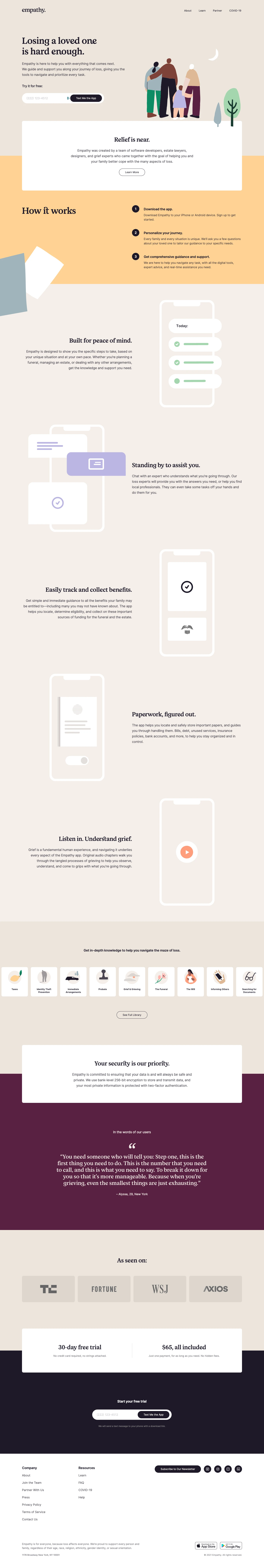 Empathy Landing Page Example: Losing a loved one is hard enough. Empathy is here to help you with everything that comes next. We guide and support you along your journey of loss, giving you the tools to navigate and prioritize every task.
