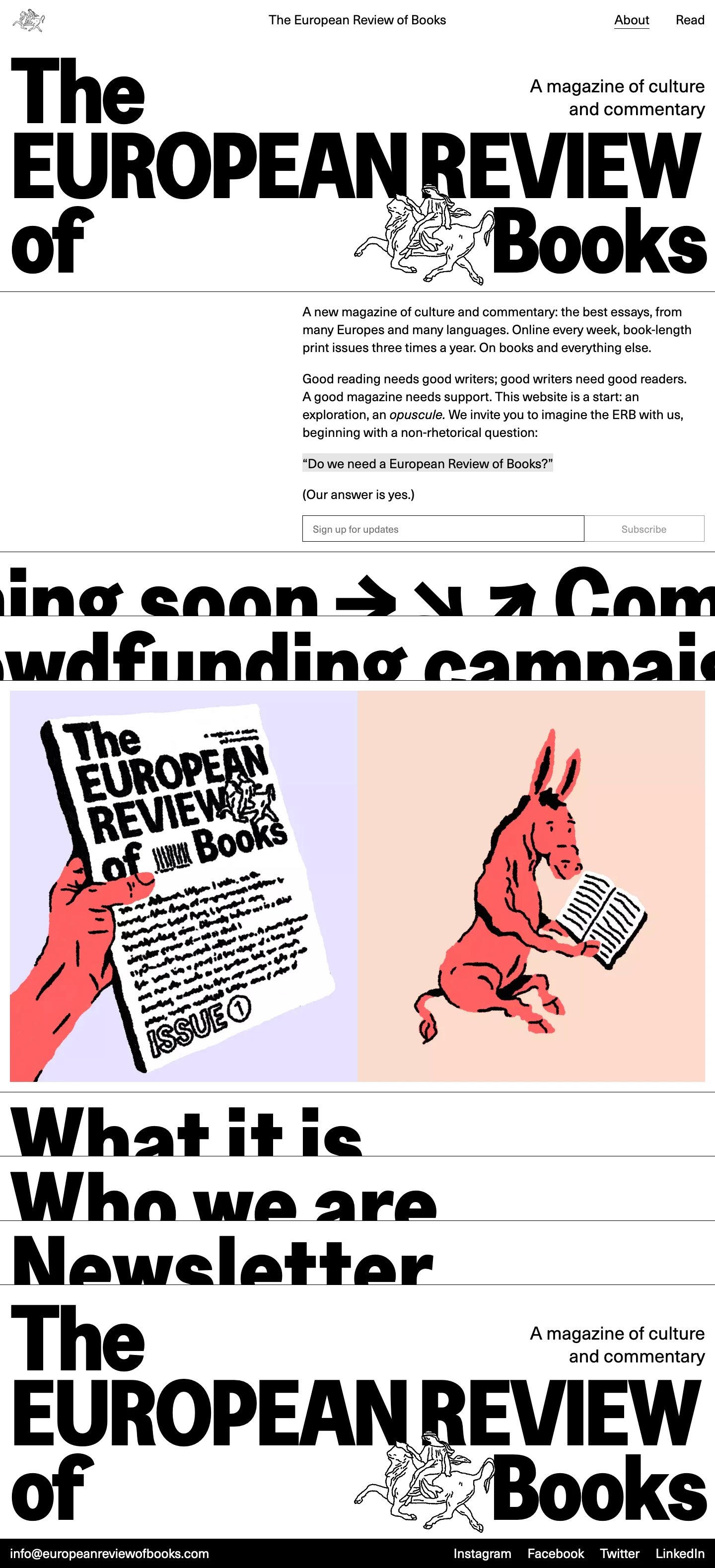 The European Review of Books Landing Page Example: A European venue for good writing from many corners and languages. If such a publication existed, we would already be reading it. Since it does not exist, we have decided to make it.