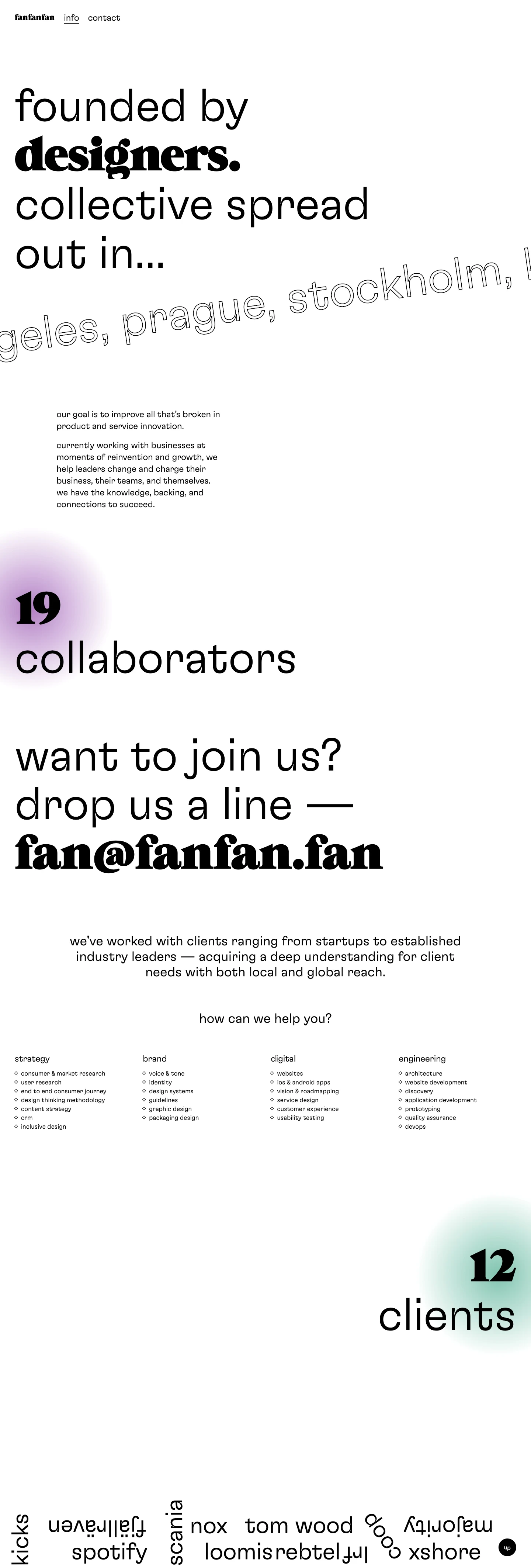 fanfanfan Landing Page Example: fanfanfan is a Stockholm based design studio. Currently working with businesses at moments of reinvention and growth.