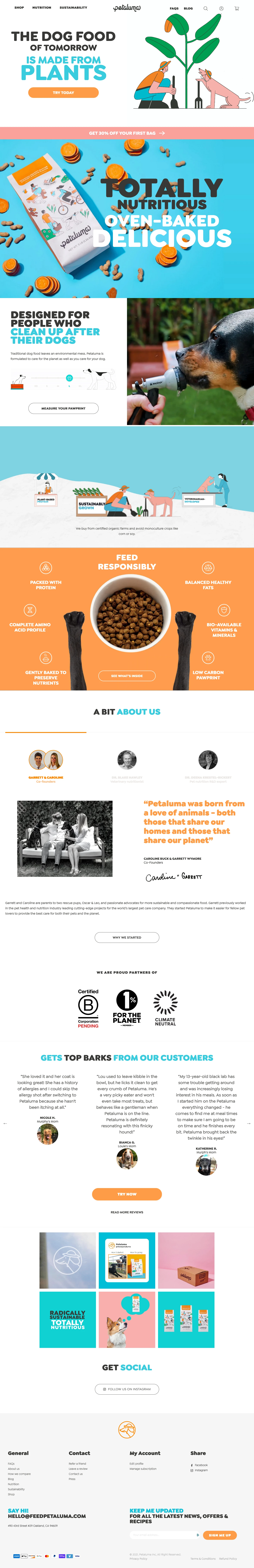 Petaluma Landing Page Example: Nutritious and sustainable dog food made from plants. Formulated by a veterinarian, made from organic plants, and oven-baked to perfection.
