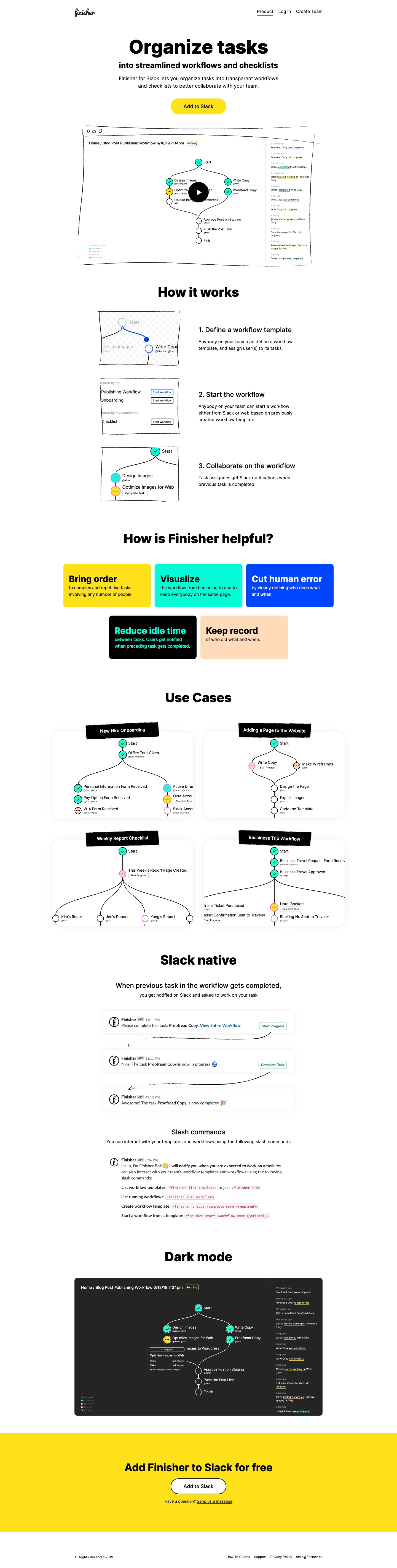Finisher Landing Page Example: Finisher for Slack lets you organize tasks into transparent workflows and checklists to better collaborate with your team.