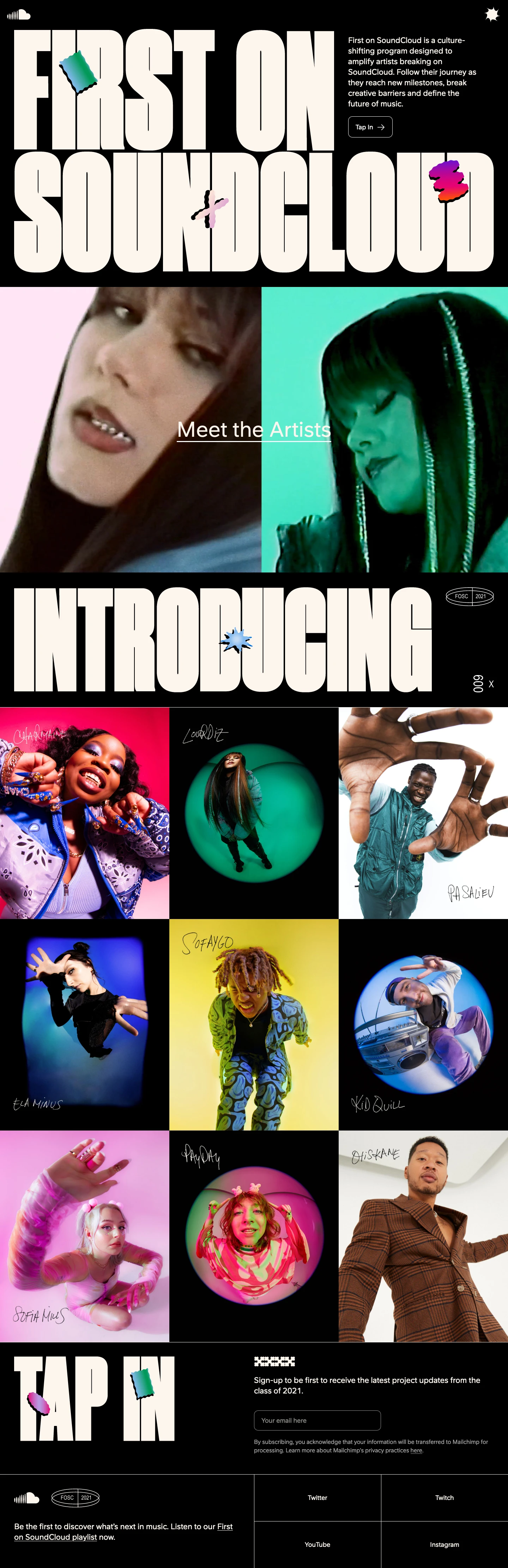 First on SoundCloud Landing Page Example: First on SoundCloud is a culture-shifting program designed to amplify artists breaking on SoundCloud. Follow their journey as they reach new milestones, break creative barriers and define the future of music.