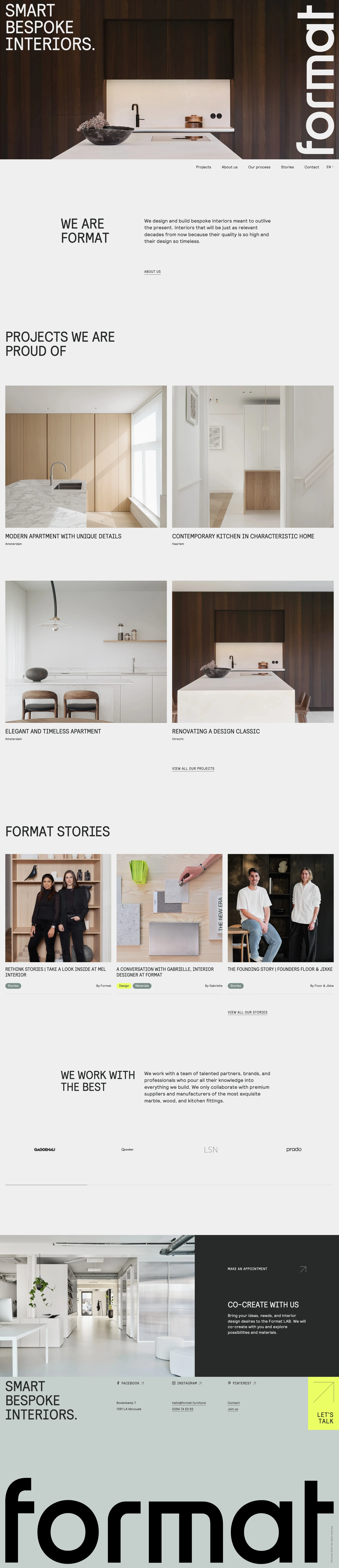 Format Furniture Landing Page Example: We design and build bespoke interiors meant to outlive the present. Interiors that will be just as relevant decades from now because their quality is so high and their design so timeless.