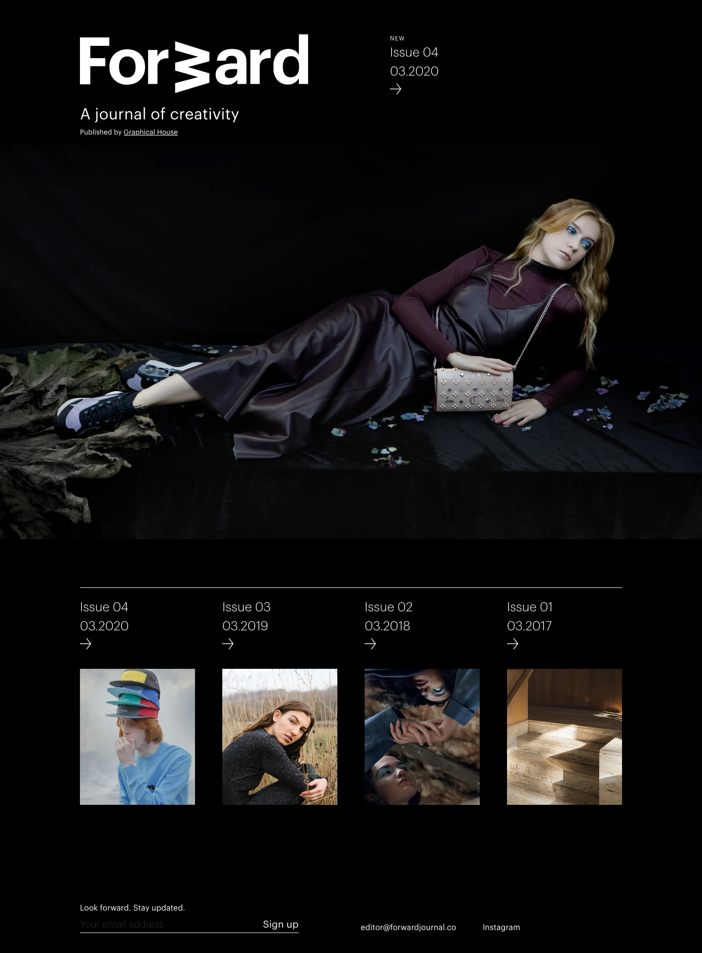 Forward Journal Landing Page Example: Forward is a journal of insight and creativity, from our friends, colleagues, collaborators and clients. Curated by Graphical House.