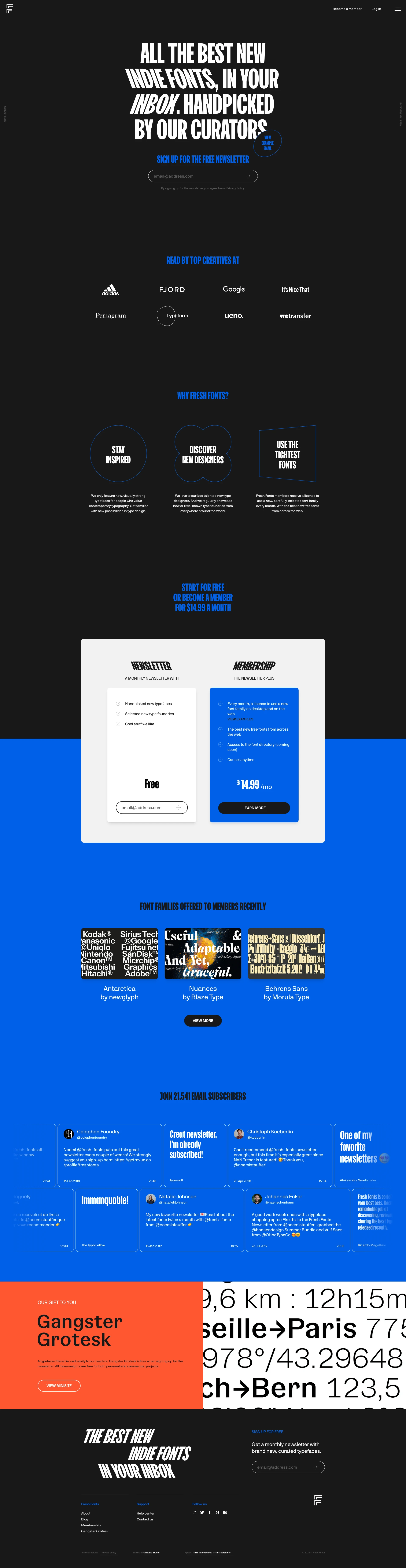 Fresh Fonts Landing Page Example: Fresh Fonts is a curated newsletter sharing the best new font releases. World-class designers, art directors, and creative leaders read and recommend it.