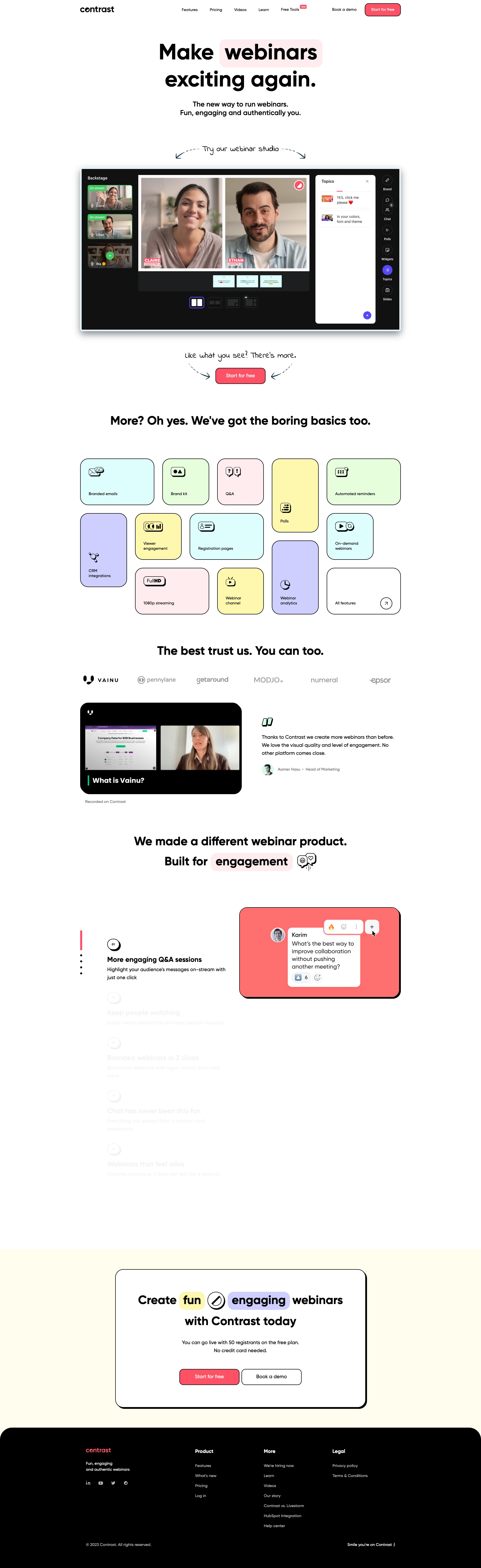 Contrast Landing Page Example: Make webinars exciting again. The new way to run webinars. Fun, engaging and authentically you.