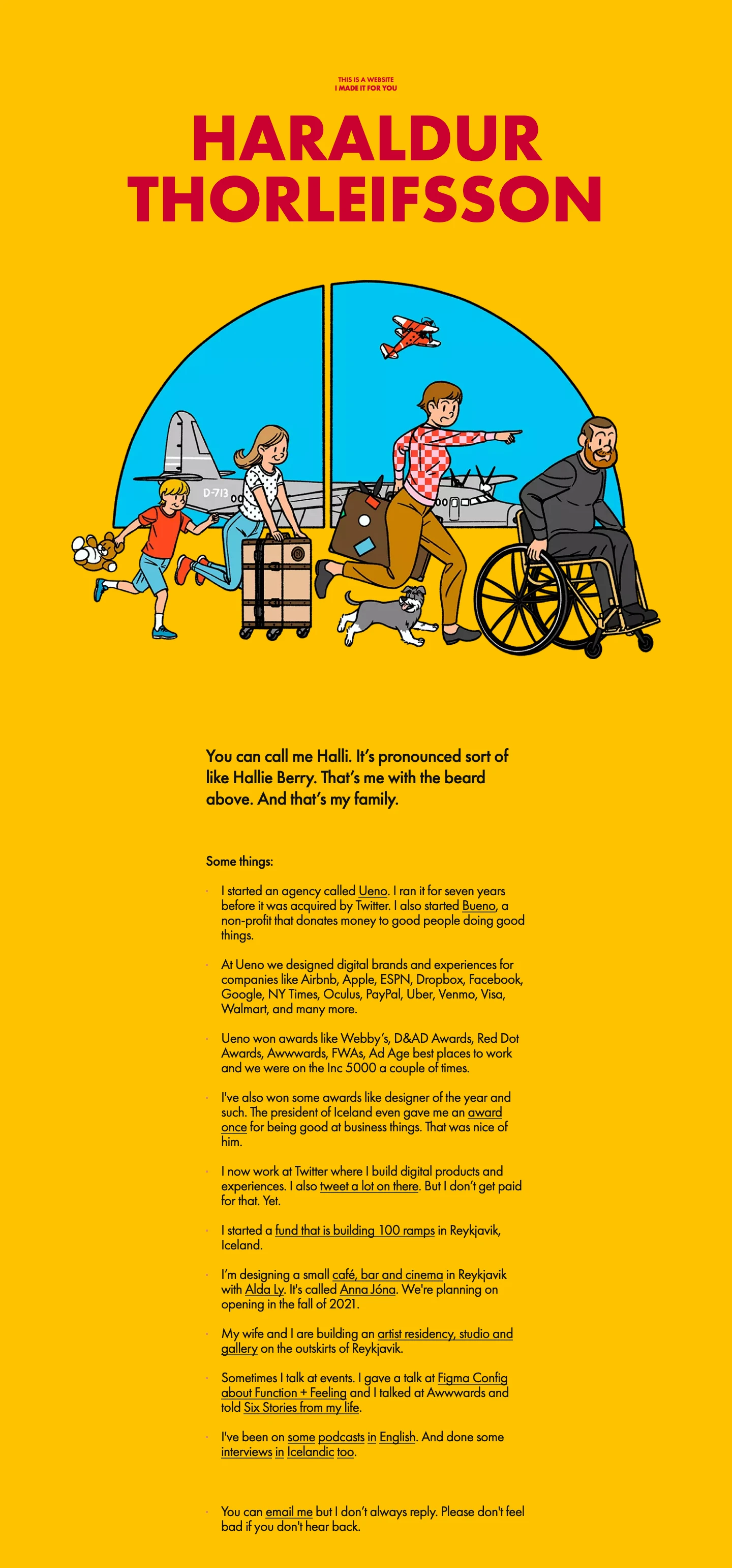 Haraldur Thorleifsson Landing Page Example: An internet website for Haraldur Thorleifsson, formerly founder of Ueno. Now doing things at Twitter.