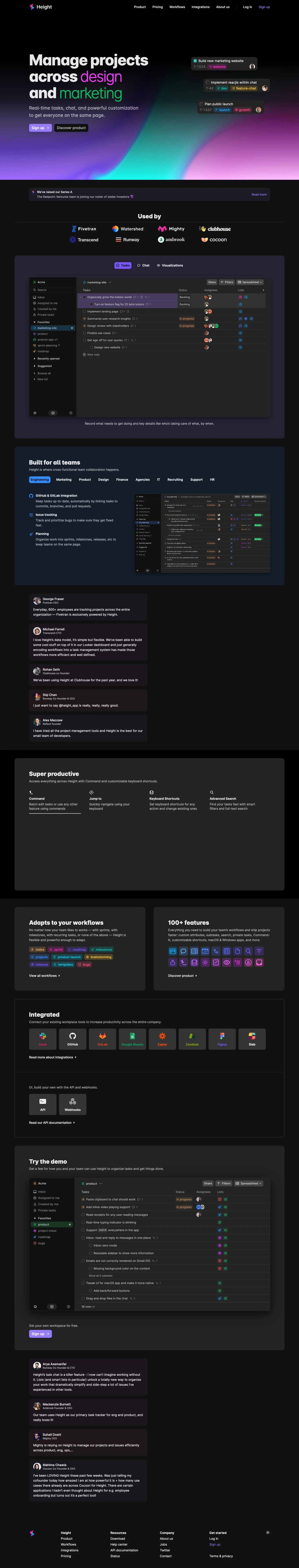 Height Landing Page Example: Manage projects across engineering, product, design, and other teams. Real-time tasks, chat, and powerful customization to get everyone on the same page.