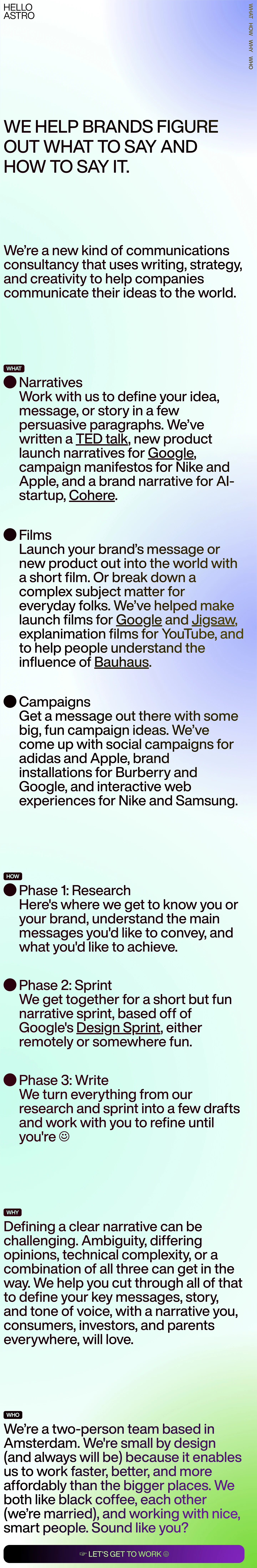 Hello Astro Landing Page Example: We help brands figure out what to say and how to say it. We’re a new kind of communications consultancy that uses writing, strategy, and creativity to help companies communicate their ideas to the world.