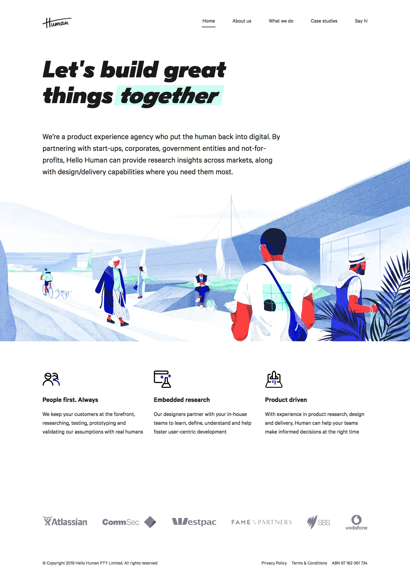 Hello Human Landing Page Example: By partnering with startups, corporates, government entities and not-for-profits we can provide research insights across markets along with design/delivery capabilities where you need them most.