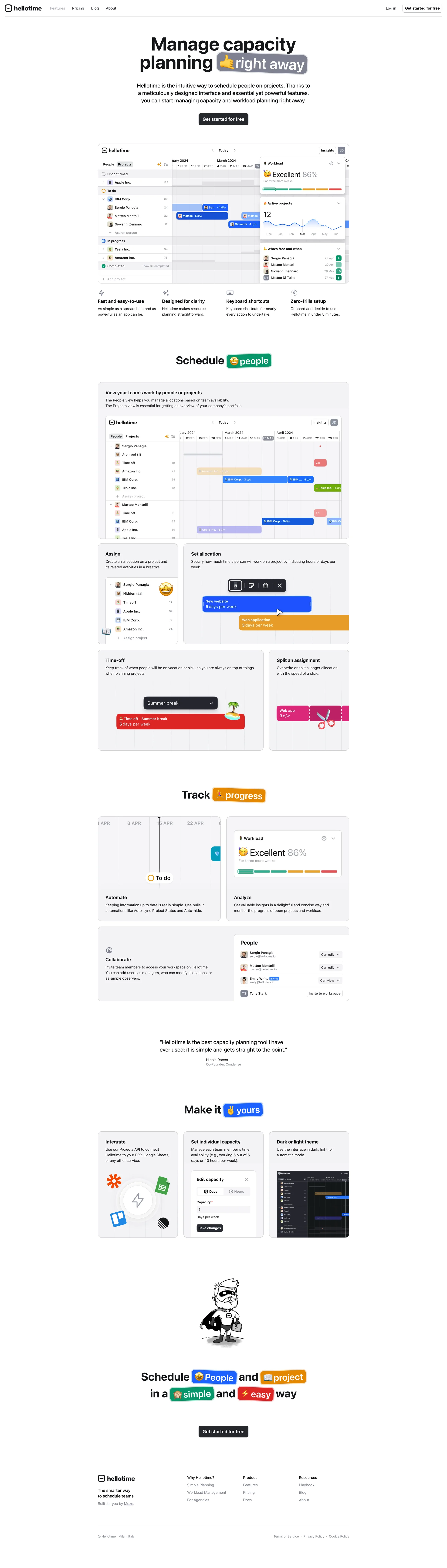 Hellotime Landing Page Example: The smarter way to schedule teams. Say goodbye to broken spreadsheets and unfit tools — Use Hellotime to schedule people and projects on a simple and easy to use timeline.