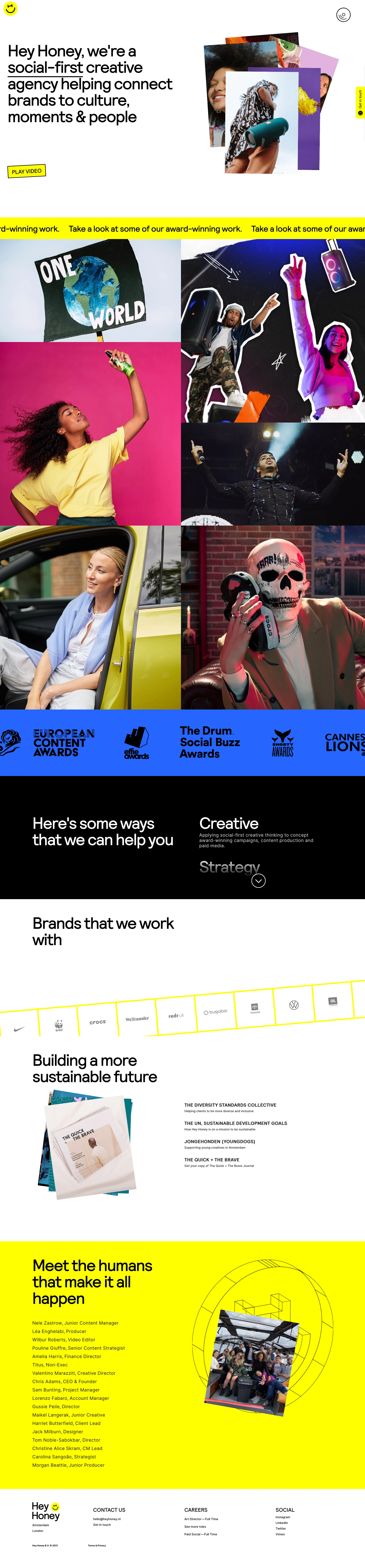 Hey Honey Landing Page Example: Hey Honey, we’re a social-first creative agency helping connect brands to culture, moments & people