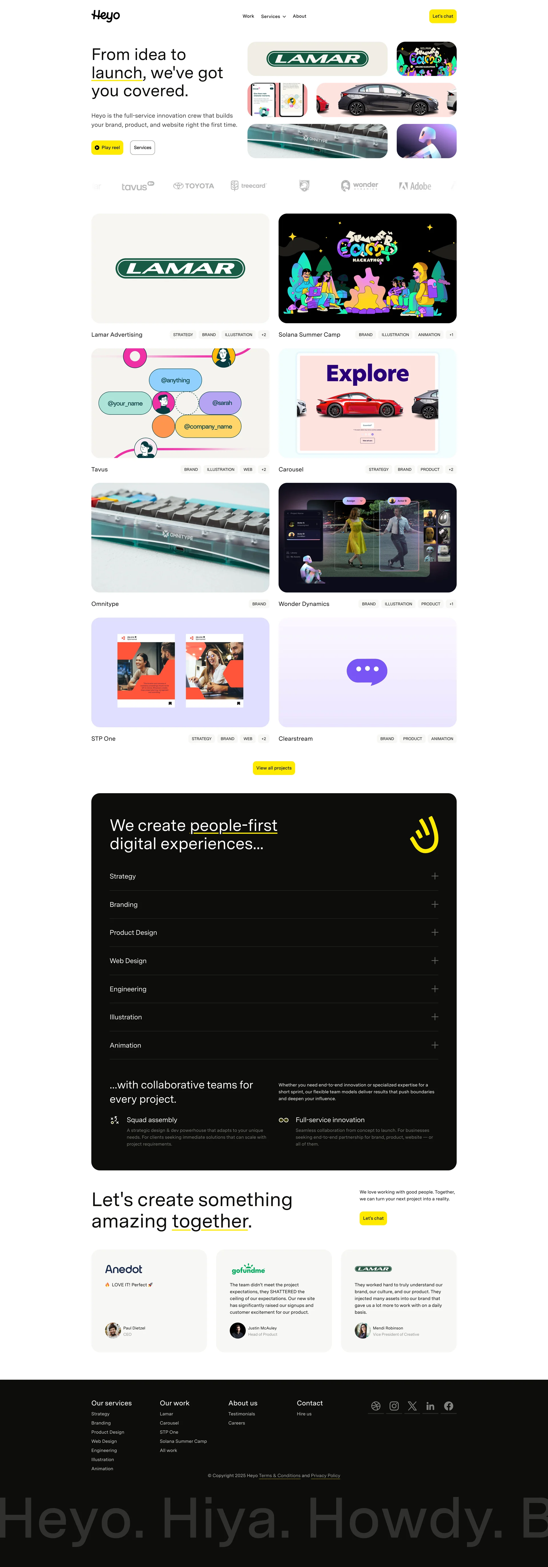 Heyo Landing Page Example: From idea to launch, we've got you covered. Heyo is the full-service innovation crew that builds your brand, product, and website right the first time.
