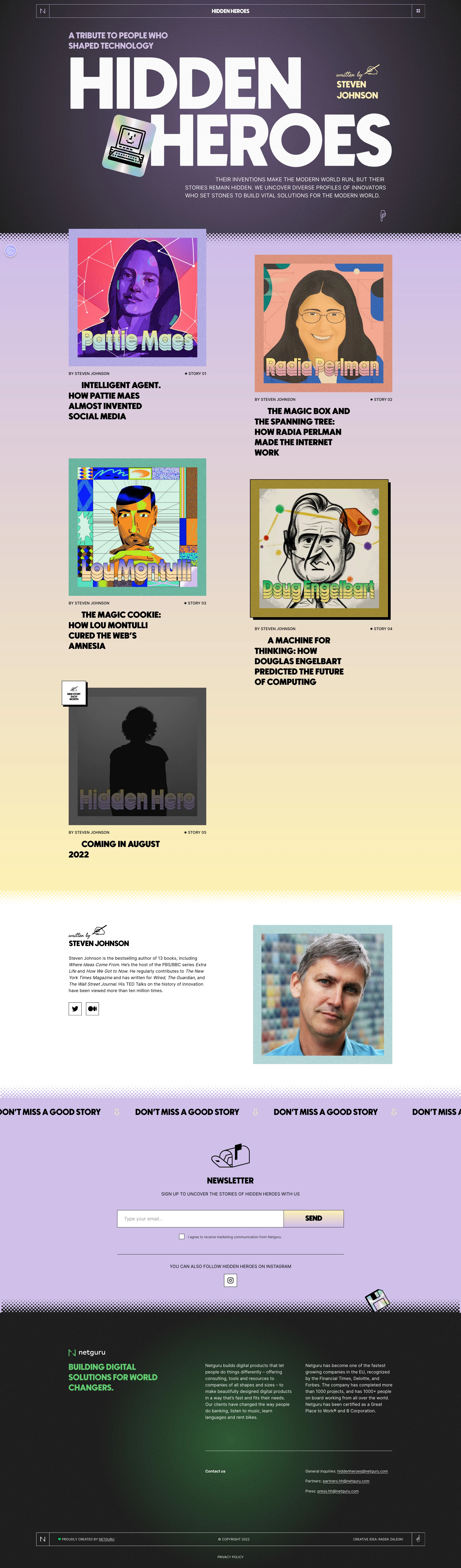 Hidden Heroes Landing Page Example: Their inventions make the modern world run, but their stories remain hidden. We uncover diverse profiles of innovators who set the foundations on which we build vital solutions for the modern world.