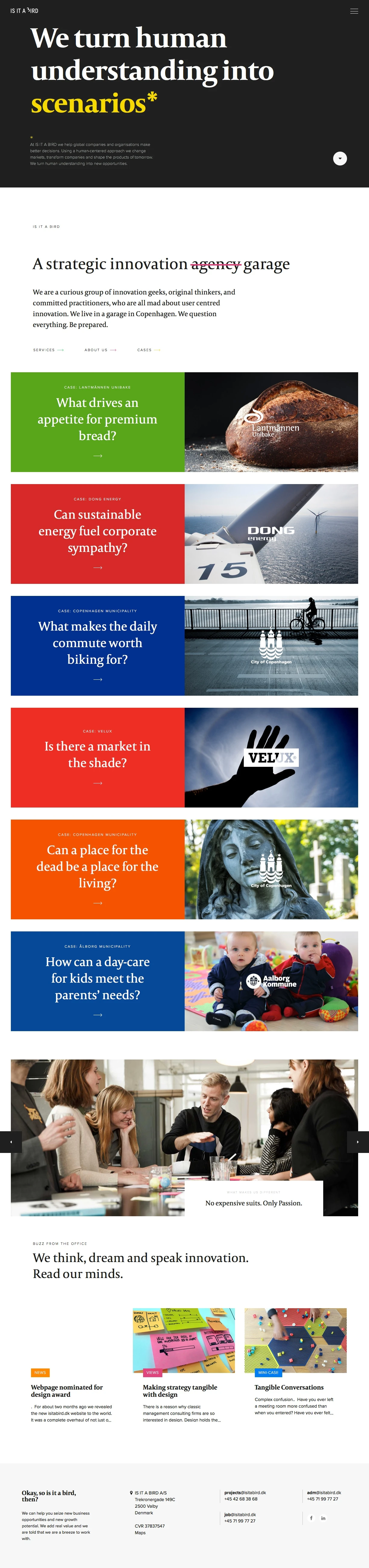 IS IT A BIRD Landing Page Example: We are a curious group of innovation geeks, original thinkers, and committed practitioners, who are all mad about user centred innovation.