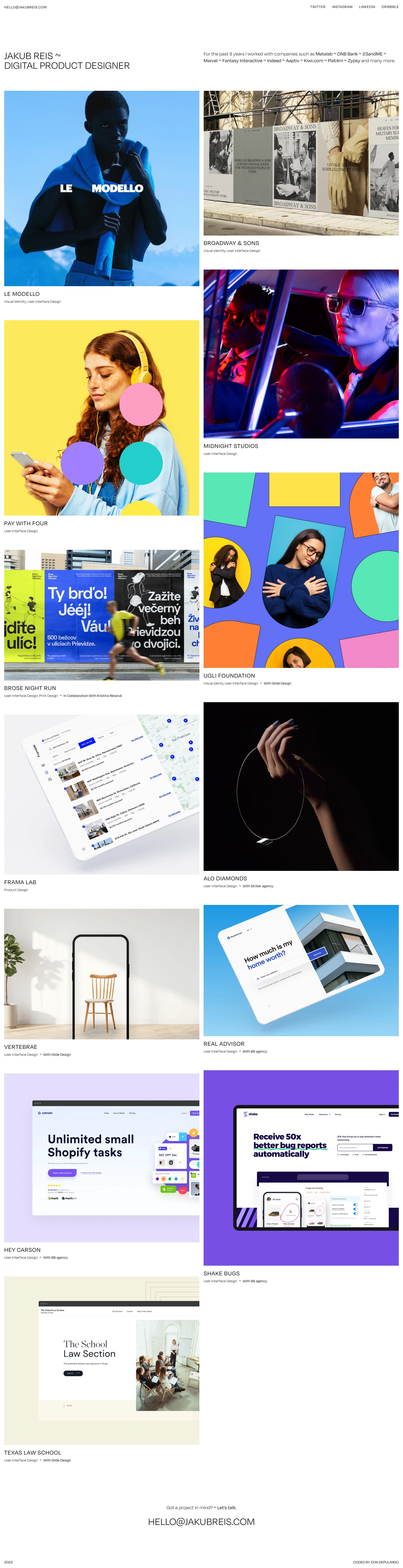 Jakub Reis Landing Page Example: Digital Product Designer. For the past 8 years I worked with companies such as Metalab ~ DNB Bank ~ 23andME ~ Marvel ~ Fantasy Interactive ~ Indeed ~ Aaptiv ~ Kiwi.com ~ Plat4m ~ Zypsy and many more.