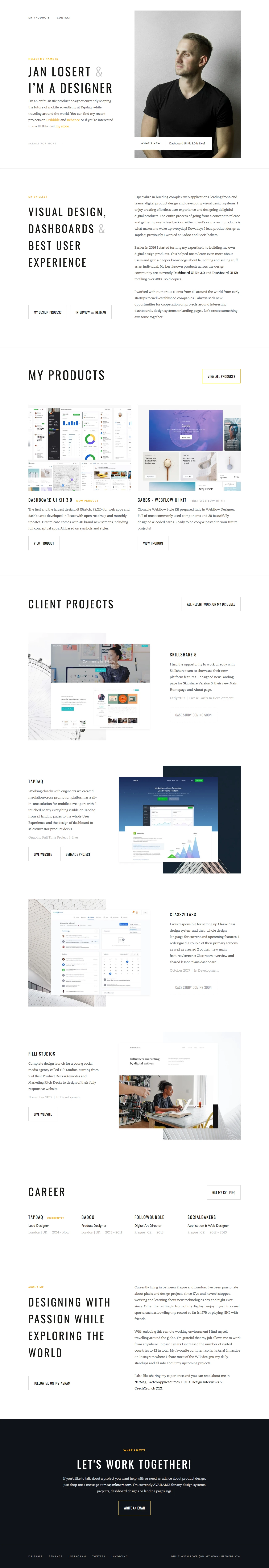 Jan Losert Landing Page Example: Hello, My name is Jan Losert, I'm an enthusiastic product designer currently shaping the future of mobile advertising at Tapdaq, while travelling around the world.
