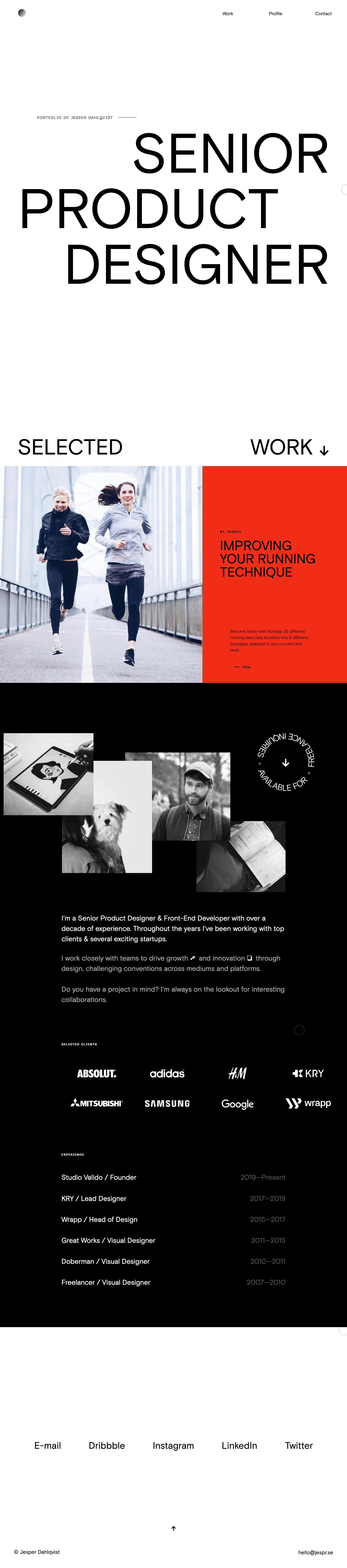 Jesper Dahlqvist Landing Page Example: I'm a Senior Product Designer & Front-End Developer with over a decade of experience. Throughout the years I've been working with top clients & several exciting startups.