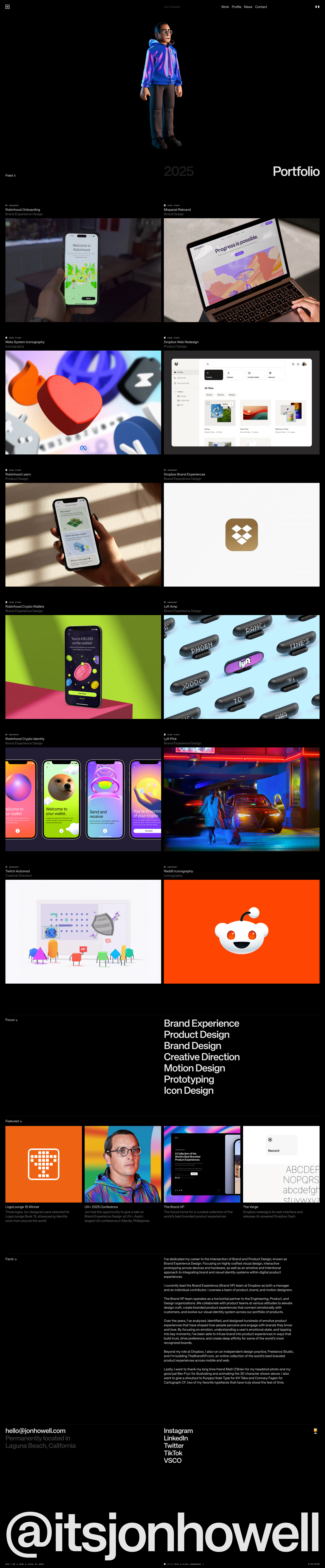Jon Howell Landing Page Example: Jon Howell is a Brand Experience Design Director at Dropbox and Founder of Freelance Studio, specializing in the intersection of brand and product design.