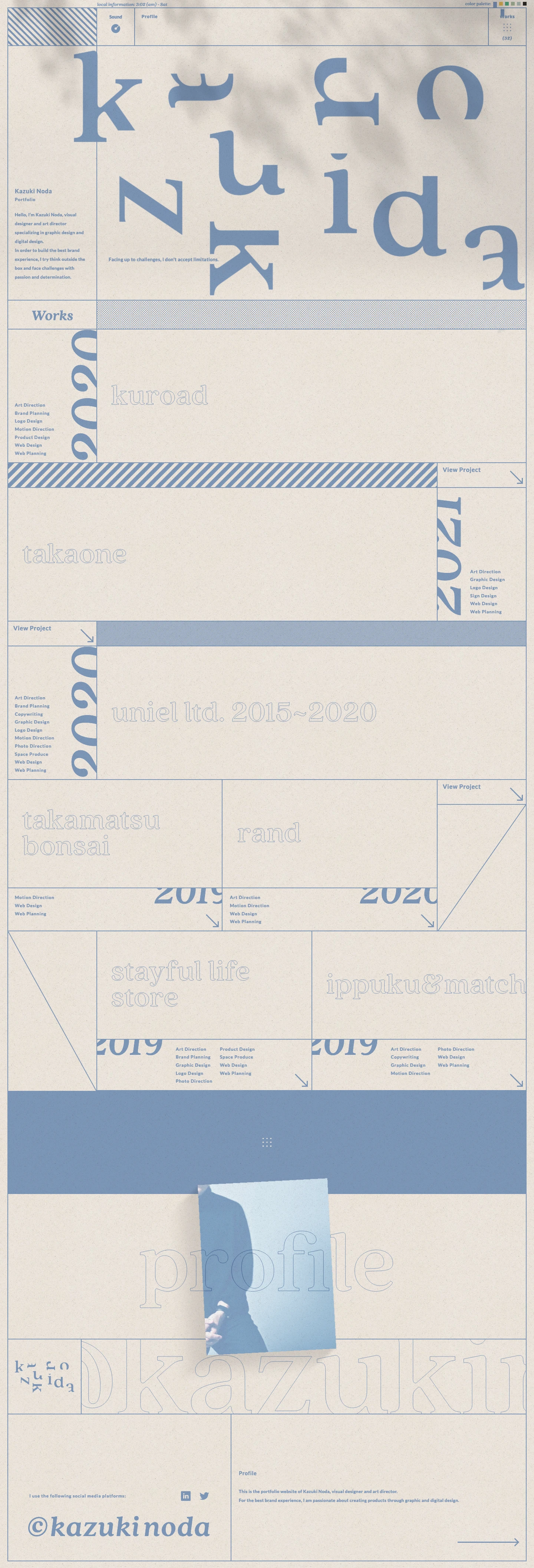 Kazuki Noda Landing Page Example: Hello, I’m Kazuki Noda, visual designer and art director specializing in graphic design and digital design. In order to build the best brand experience, I try think outside the box and face challenges with passion and determination.