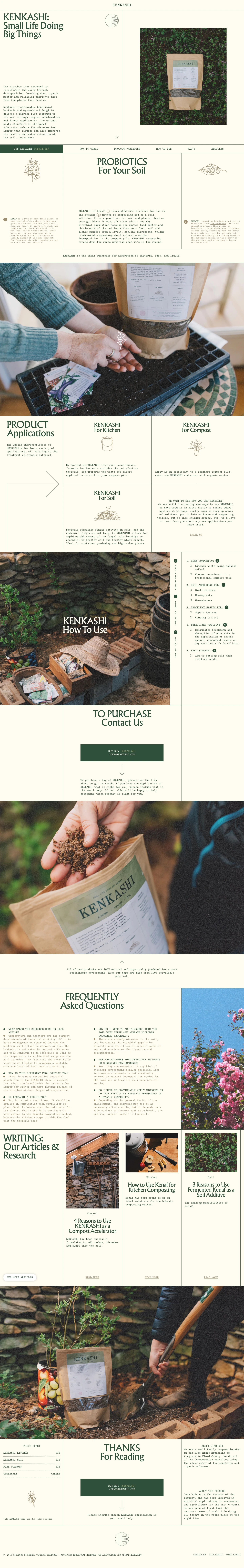 Kenkashi Landing Page Example: KENKASHI is kenaf inoculated with microbes for use in the bokashi method of composting and as a soil additive. It is a probiotic for soil and plants. Just as your gut biome is more efficient with a healthy microbial population because you digest food better and obtain more of the nutrients from your food, soil and plants benefit from a lively, healthy microbiome.