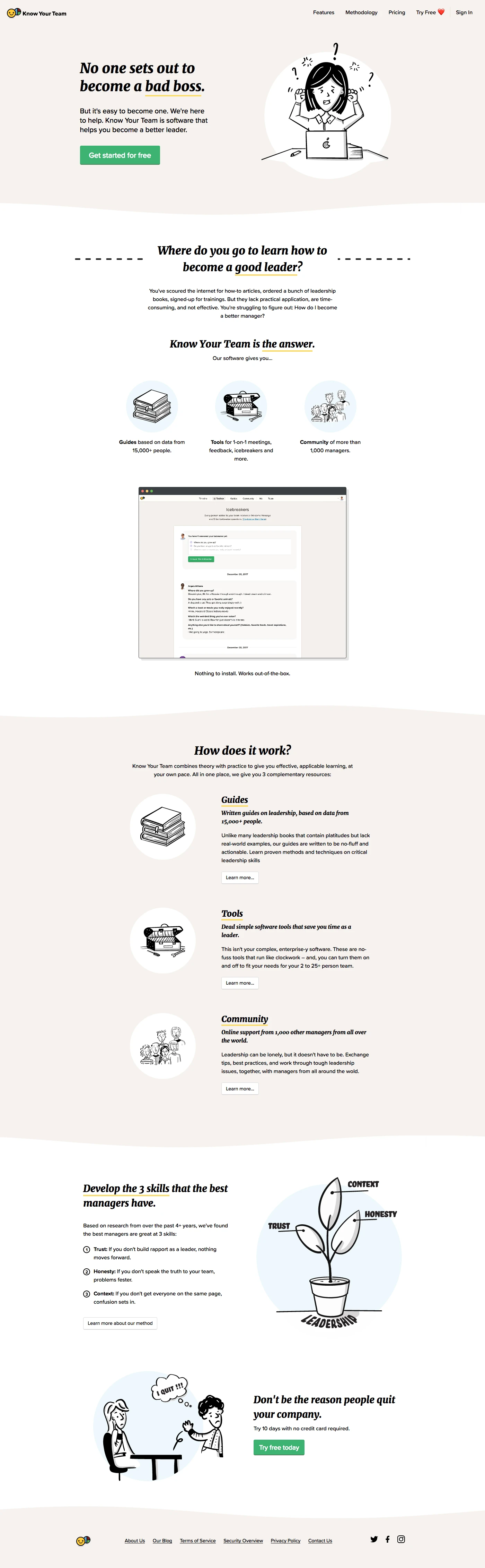 Know Your Team Landing Page Example: No one sets out to become a bad boss. But it's easy to become one. We're here to help. Know Your Team is software that helps you become a better leader.