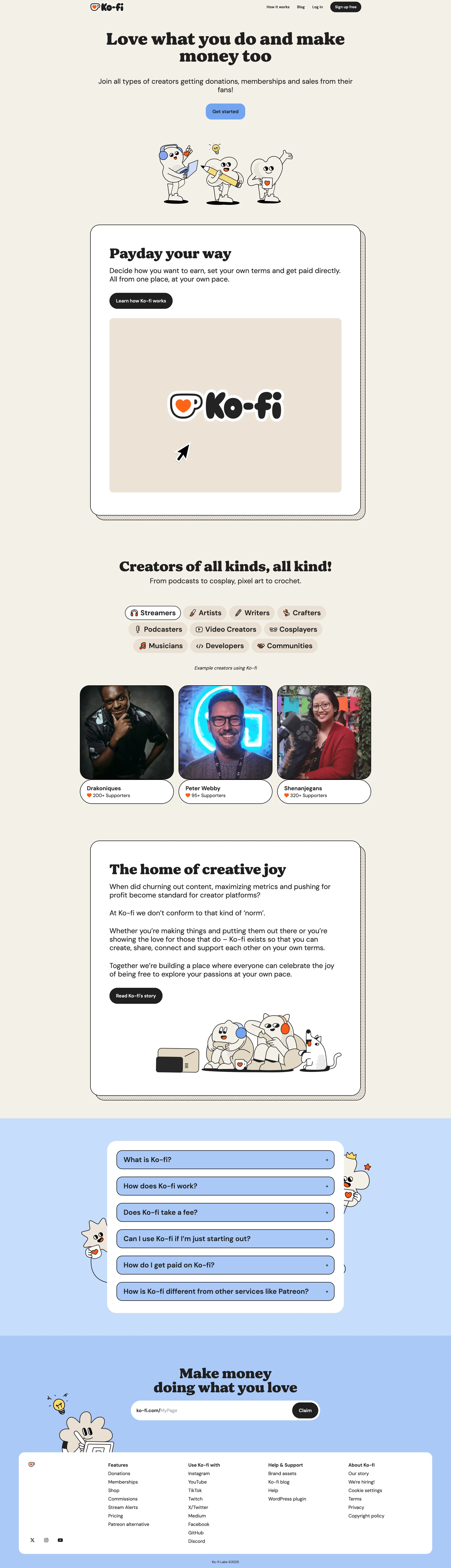 Ko-fi Landing Page Example: Love what you do and make money too. Join all types of creators getting donations, memberships and sales from their fans!
