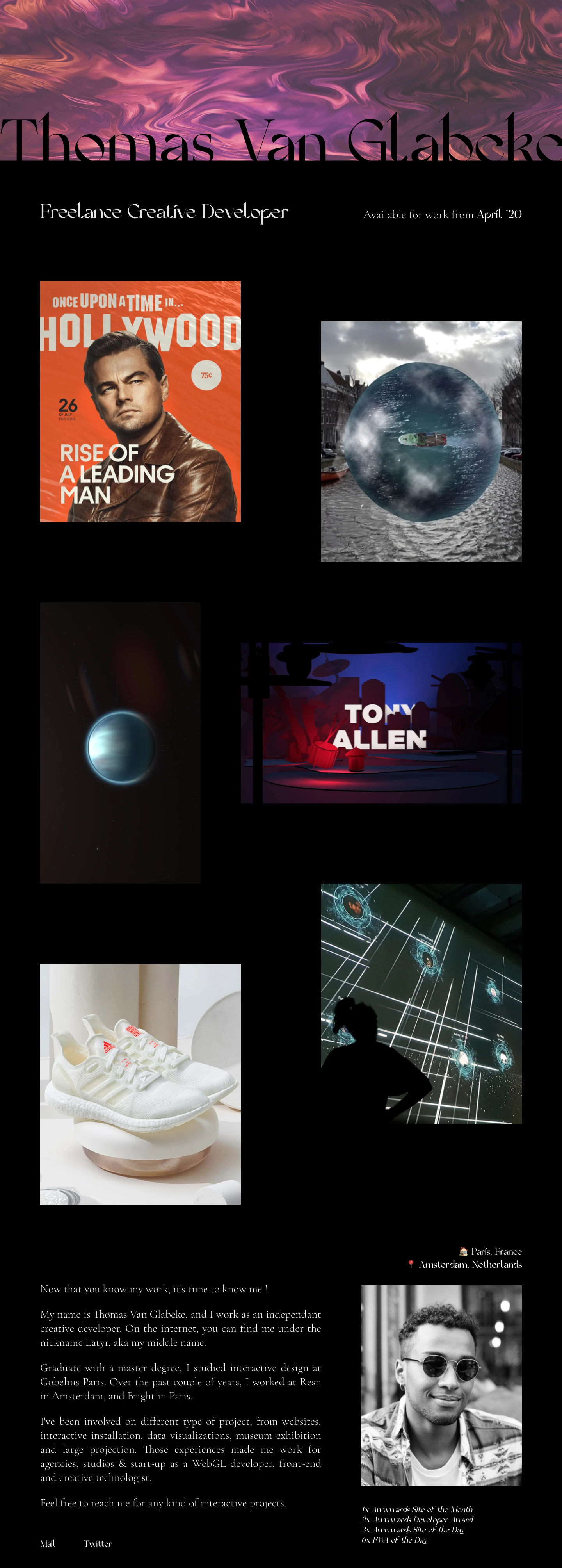 Thomas Van Glabeke Landing Page Example: My name is Thomas Van Glabeke, and I work as an independant creative developer. On the internet, you can find me under the nickname Latyr, aka my middle name.