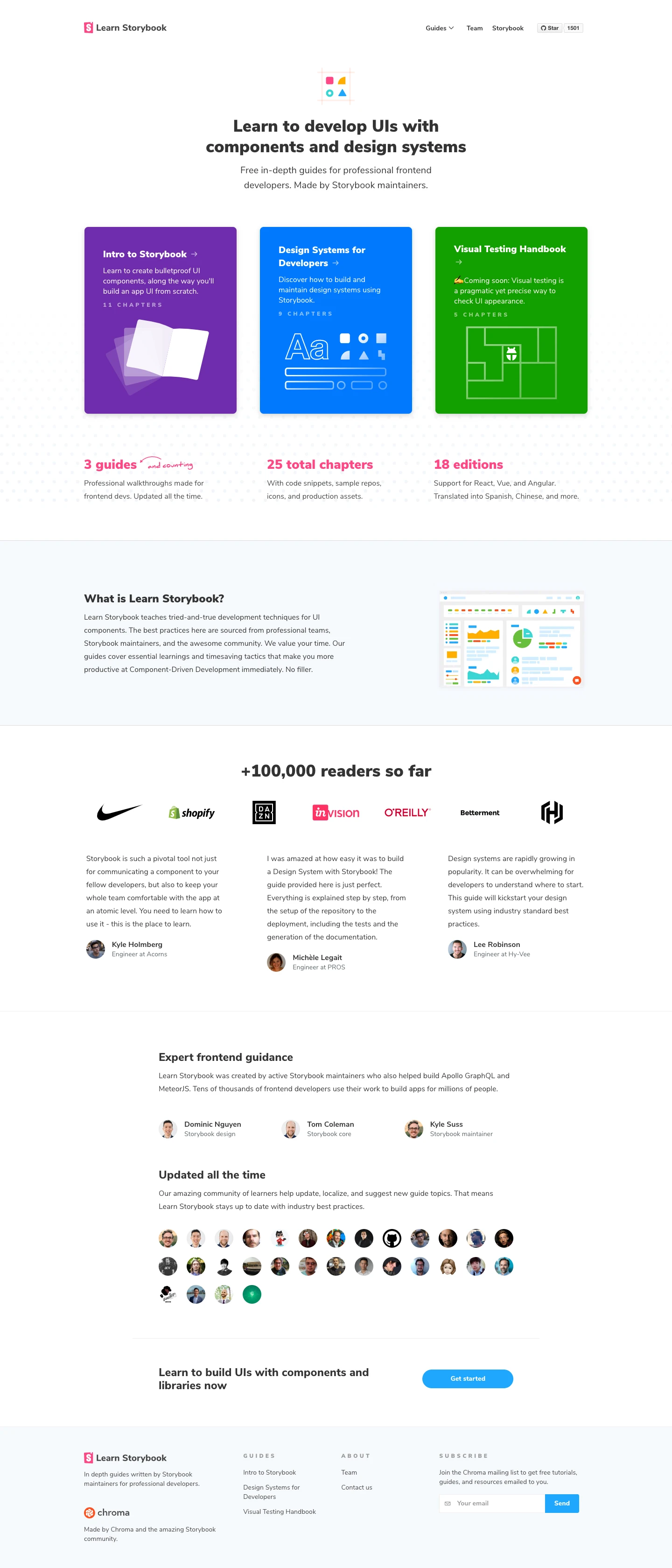 Learn Storybook Landing Page Example: Learn Storybook teaches frontend developers how to create UIs with components and design systems. Our free in-depth guides are created by Storybook maintainers and peer-reviewed by the open source community.