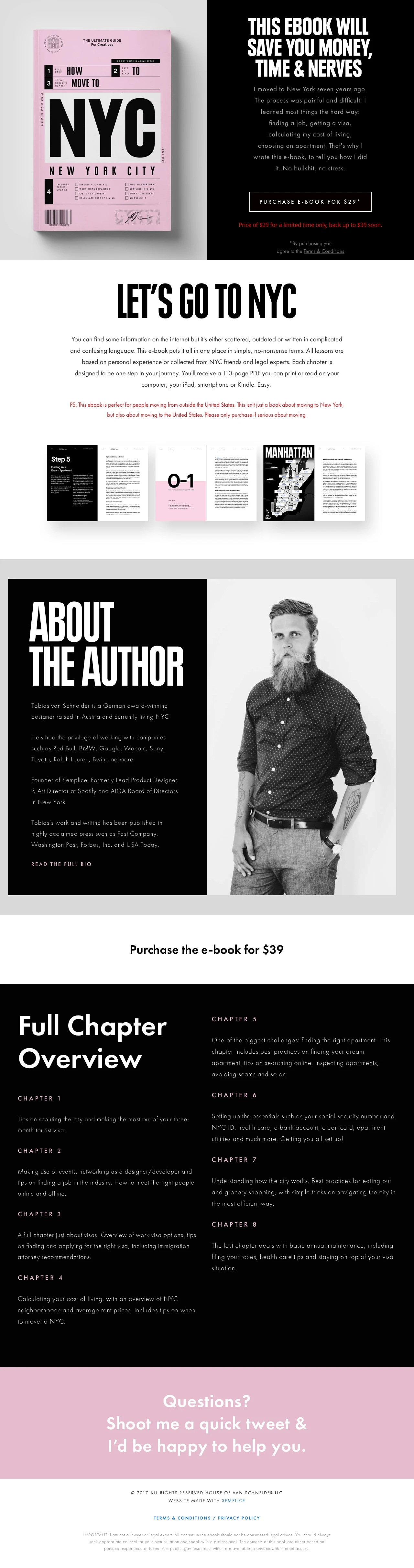 Let's go to New York Landing Page Example: I moved to New York seven years ago. The process was painful and difficult. I learned most things the hard way: finding a job, getting a visa, calculating my cost of living, choosing an apartment. That's why I wrote this e-book, to tell you how I did it. No bullshit, no stress.