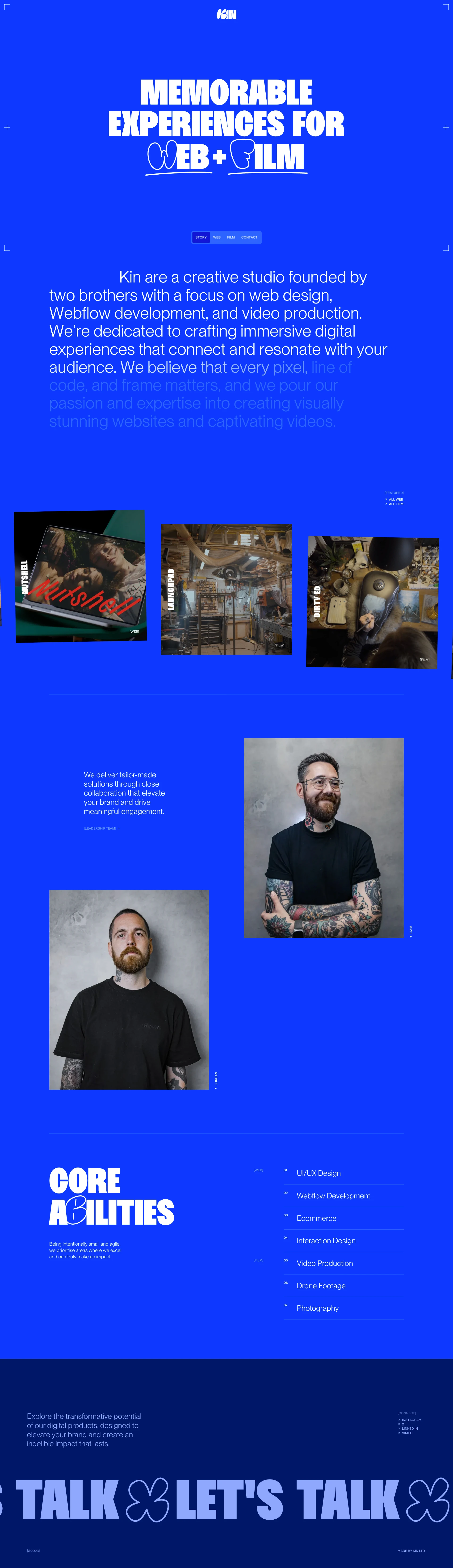 Kin Landing Page Example: Kin offers professional web design, Webflow development and video production services for all your digital project needs. With our expertise in these areas, we'll help you create unique projects that stand out from the crowd. Get in touch today to get started!