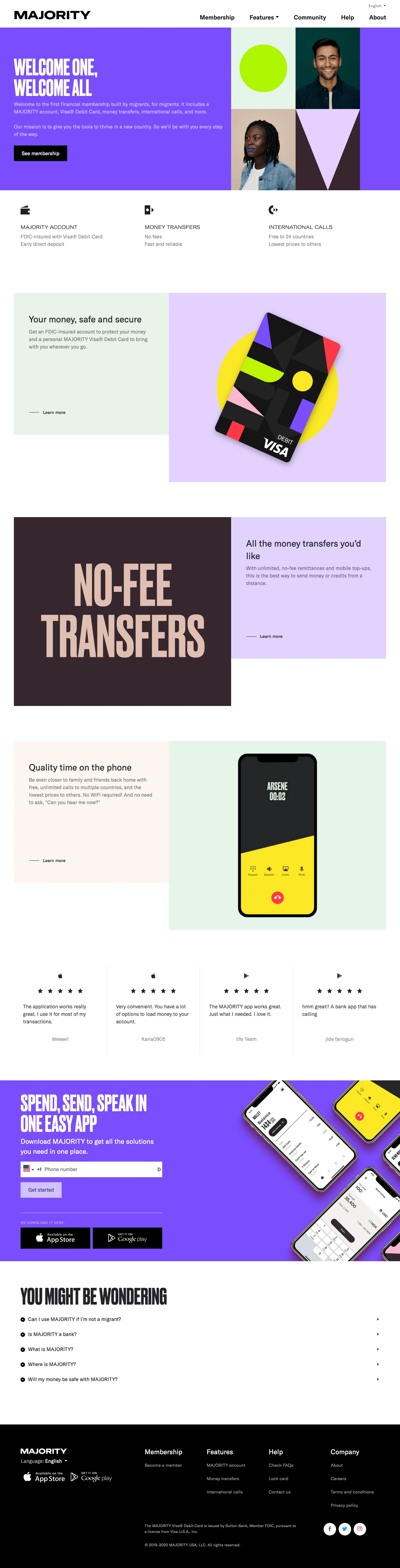 MAJORITY Landing Page Example:  Welcome to the first financial membership built by migrants, for migrants. It includes a MAJORITY account, Visa Debit Card, money transfers, international calls, and more. Our mission is to give you the tools to thrive in a new country. So we’ll be with you every step of the way.