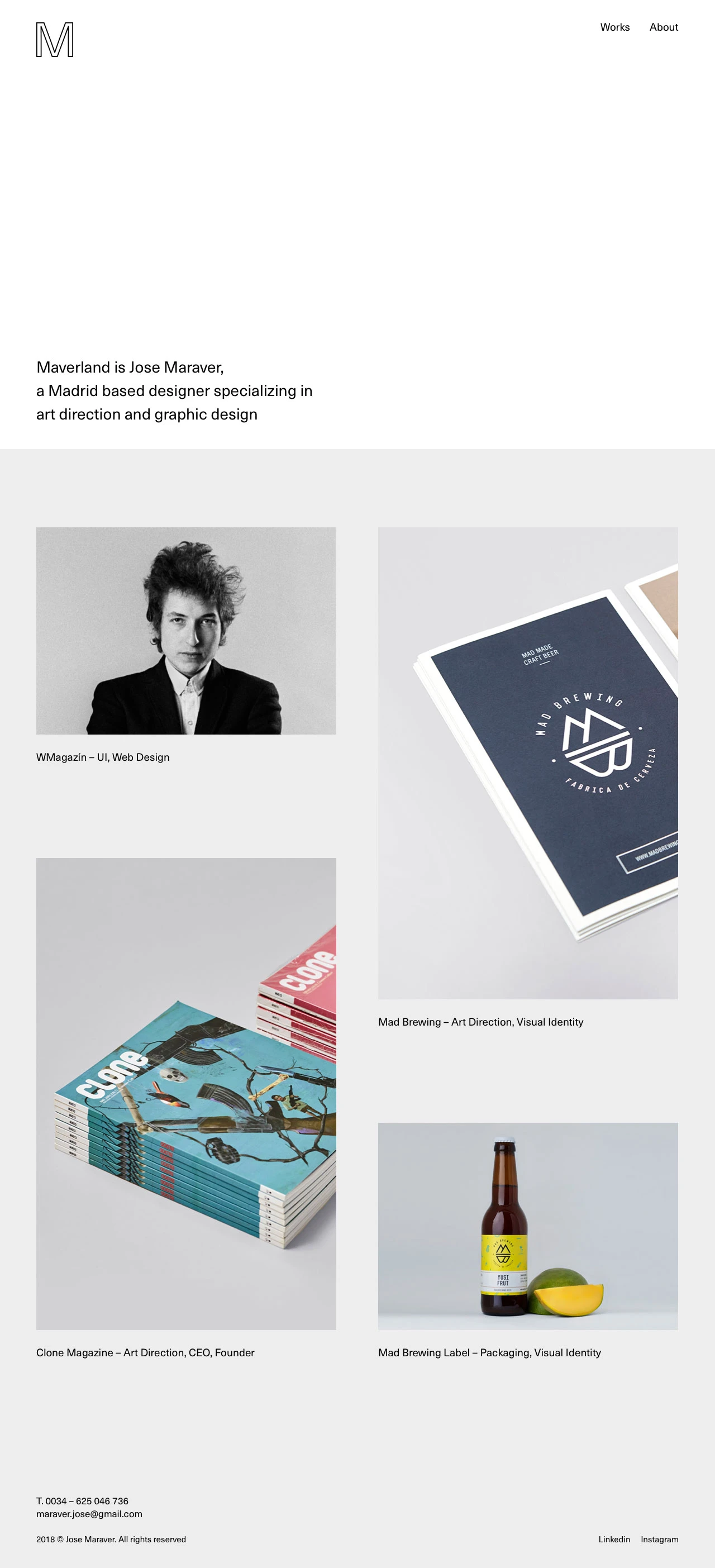 Jose Maraver Landing Page Example: Maverland is Jose Maraver, a Madrid based designer specializing in art direction and graphic design
