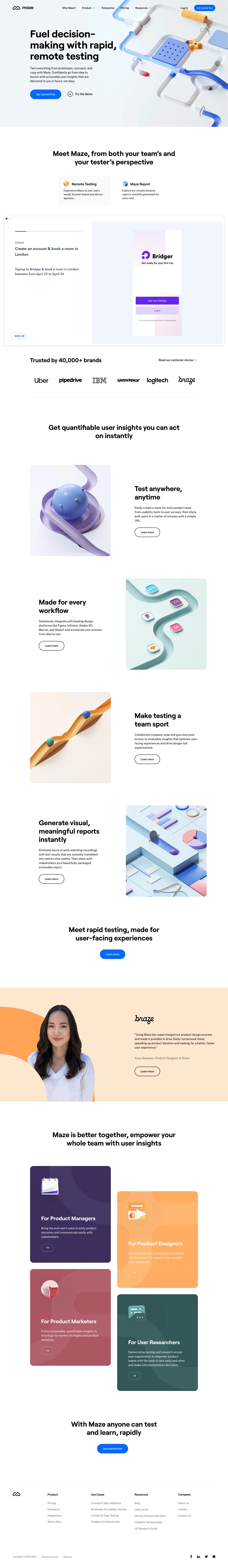 Maze Landing Page Example: Fuel decision-making with rapid, remote testing. Test everything from prototypes, concepts, and copy with Maze. Confidently go from idea to launch with actionable user insights that are delivered to you in hours, not days.