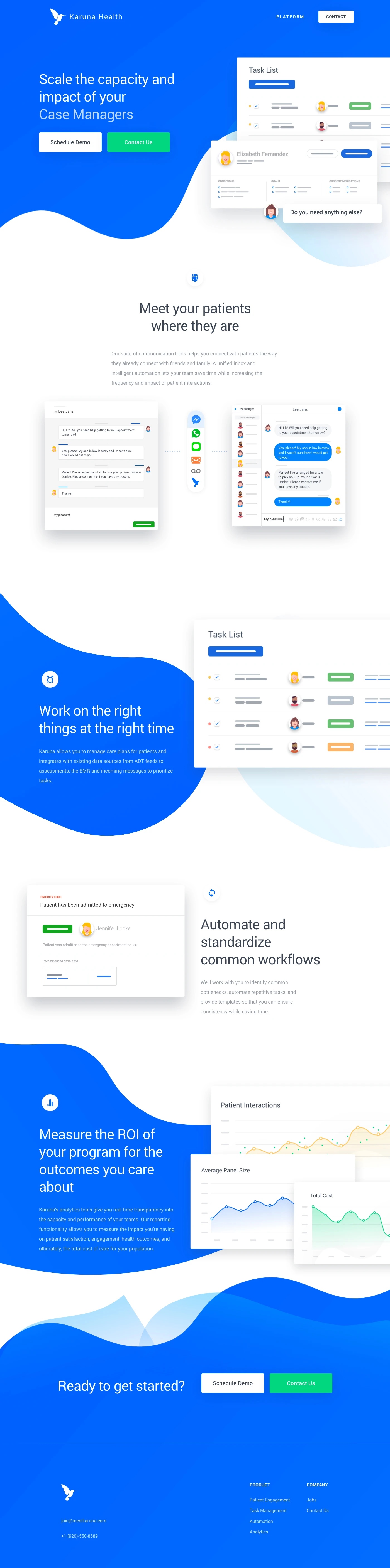 Karuna Health Landing Page Example: Karuna builds software that automates common care management tasks so that care management teams can get back to doing what they do best: building deeper, more impactful relationships with vulnerable patients.