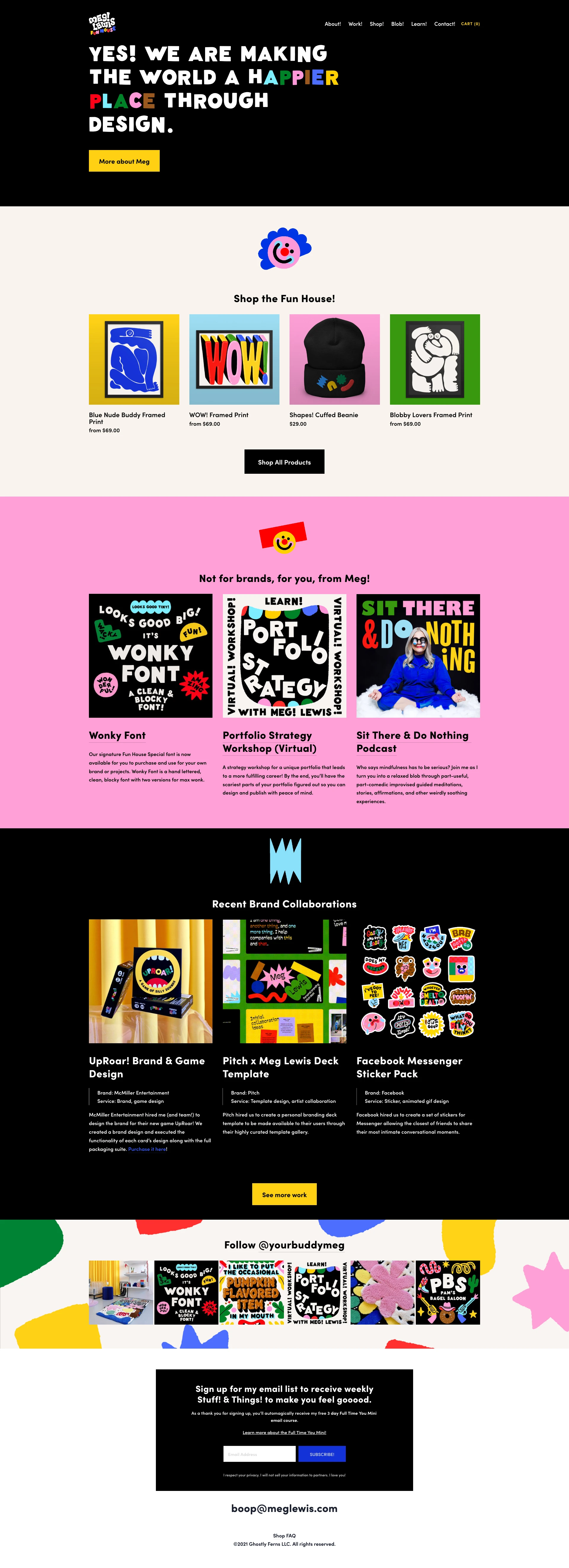 Meg Lewis Landing Page Example: Meg Lewis is a designer mixing comedy & performance to make the world a happier place! We are making the world a happier place through design.