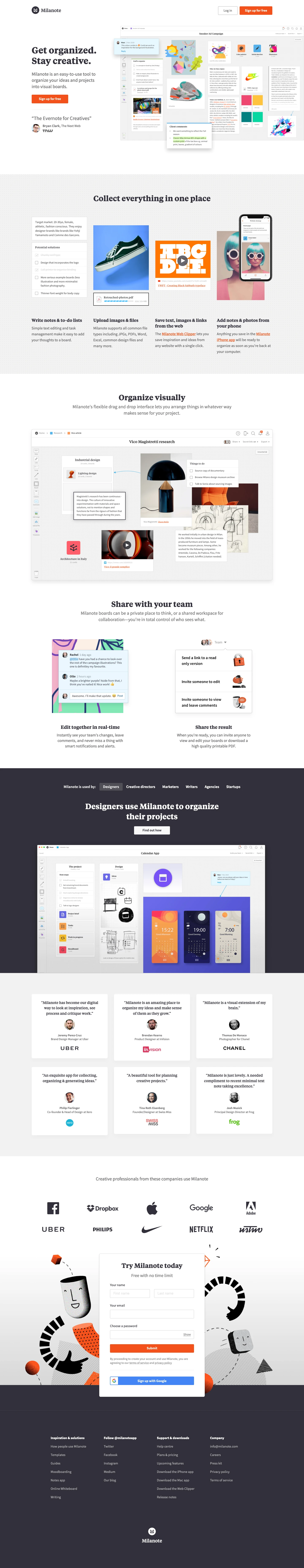 Milanote Landing Page Example: Get organized. Stay creative. Milanote is an easy-to-use tool to organize your ideas and projects into visual boards.