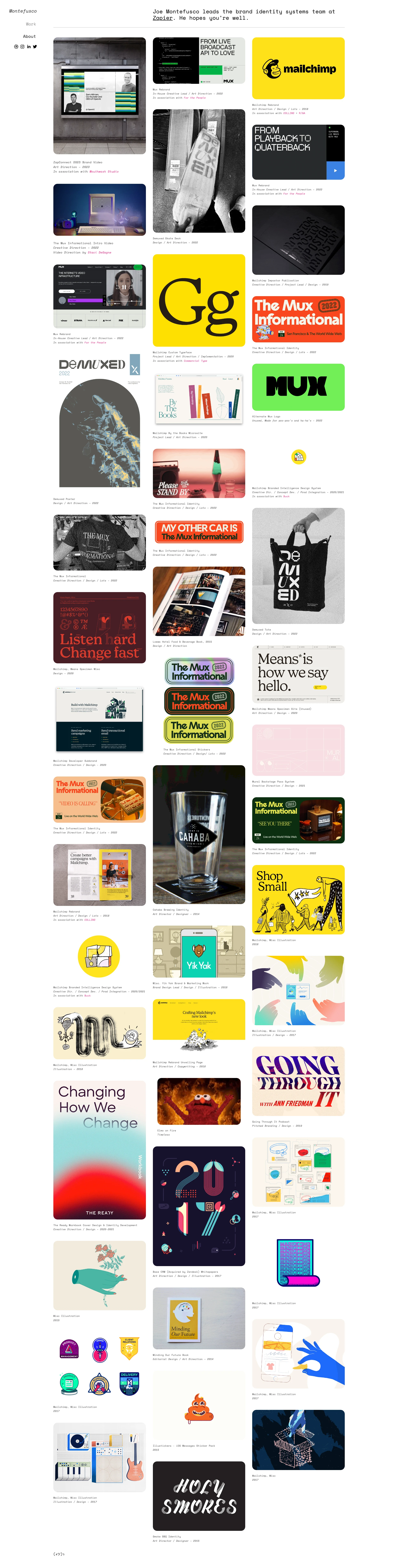 Joe Montefusco Landing Page Example: Joe Montefusco is a man-shaped brand design director working in tech. He hopes you're doing well.