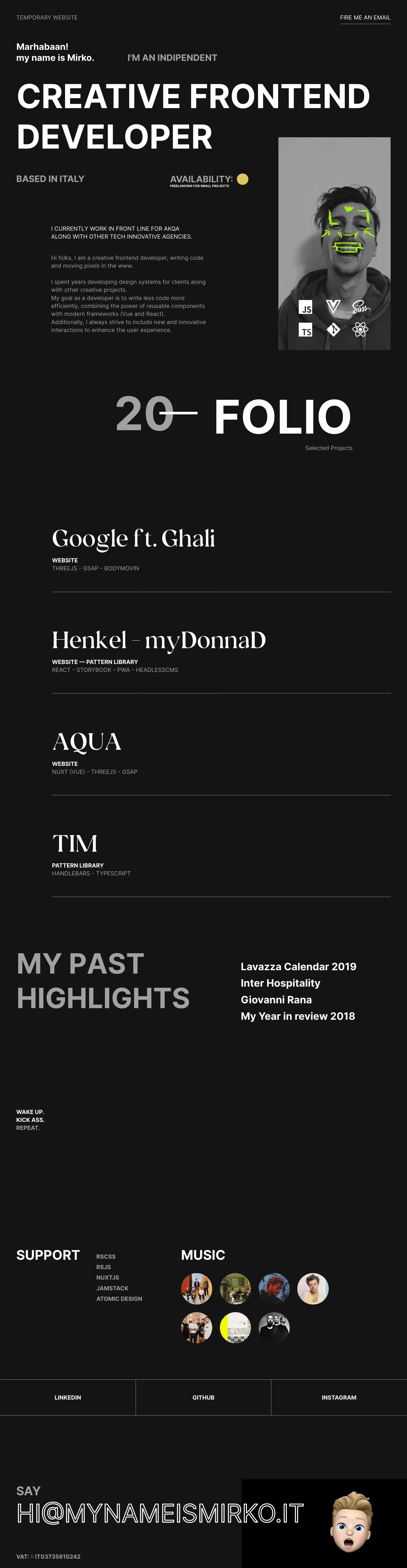 Mirko Saugo Landing Page Example: I'm an indipendent Creative Frontend Developer based in Italy. My role involves developing the user interface of a website using modern stacks and frameworks (Vue or React).