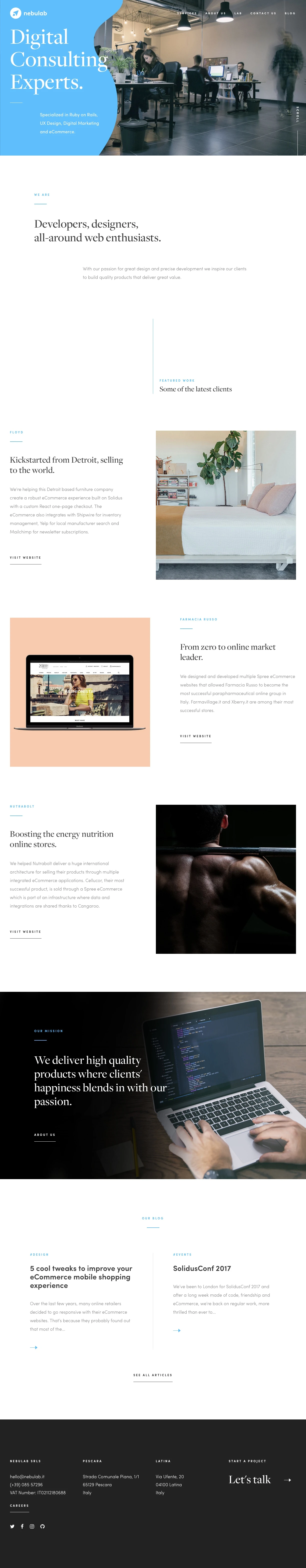 Nebulab Landing Page Example: Nebulab is a digital consulting company. We're specialized in Ruby on Rails, UX Design, Digital Marketing and eCommerce.