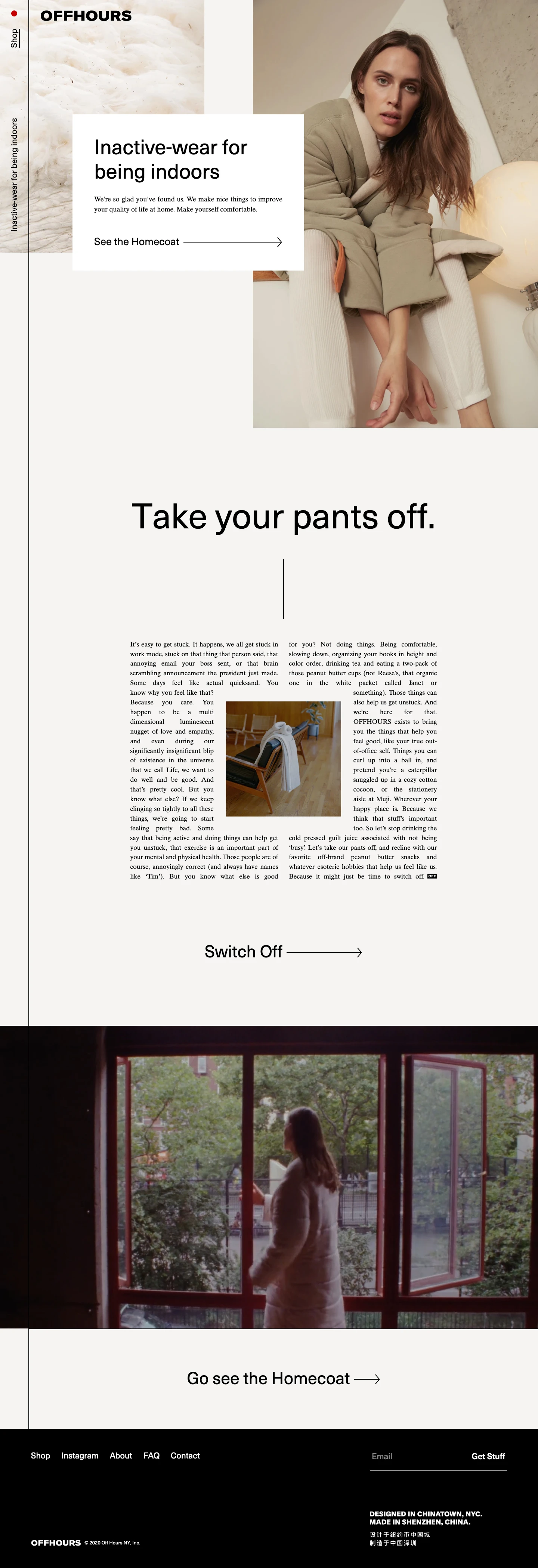 OFFHOURS Landing Page Example: We make unreasonably comfortable clothes for wearing at home. Our first product is the Homecoat. It’s the closest you can get to actually wearing a comforter, without cutting a couple of arm holes in one.