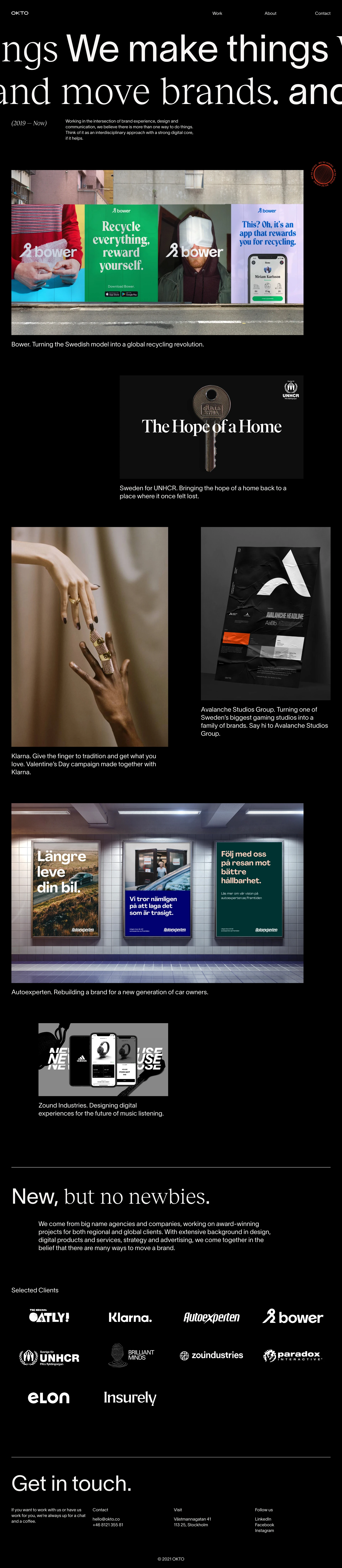 OKTO Landing Page Example: Working in the intersection of brand experience, design and communication, we believe there is more than one way to do things. Think of it as an interdisciplinary approach with a strong digital core, if it helps.