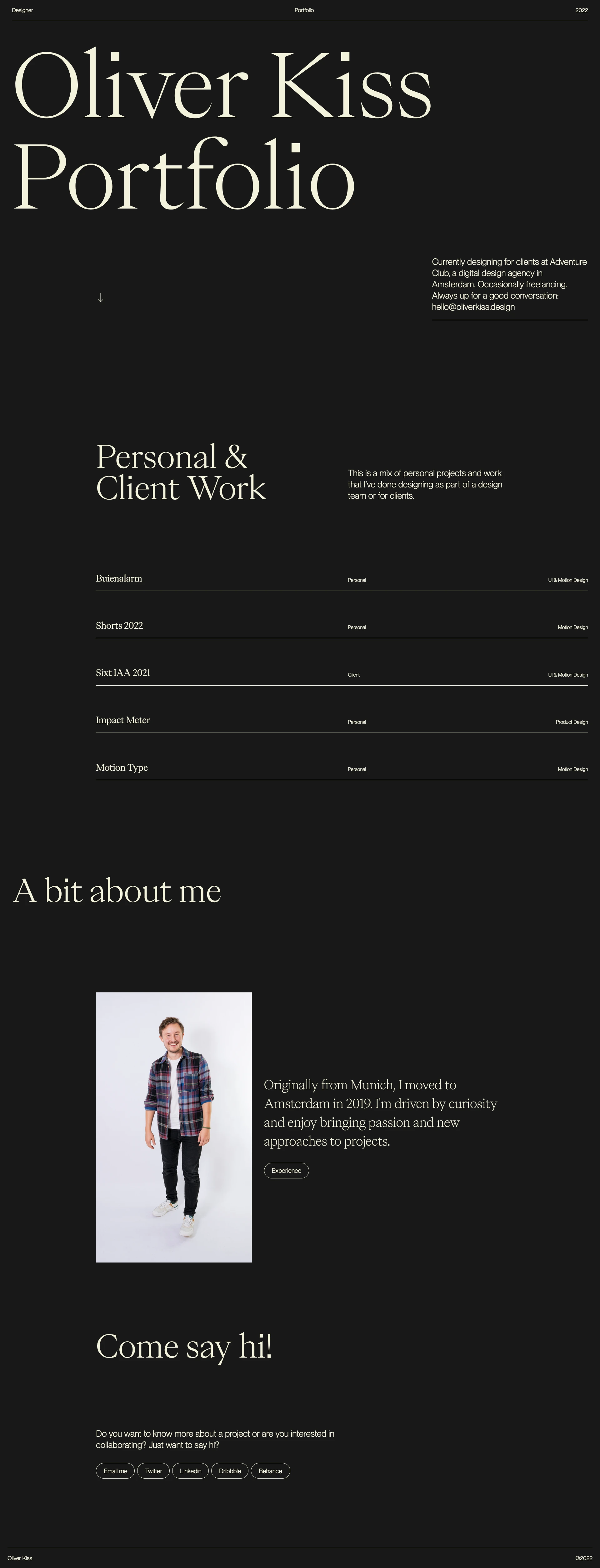 Oliver Kiss Landing Page Example: This is the portfolio of Oliver Kiss, an Amsterdam-based Designer who likes to use motion and illustration when designing solutions.