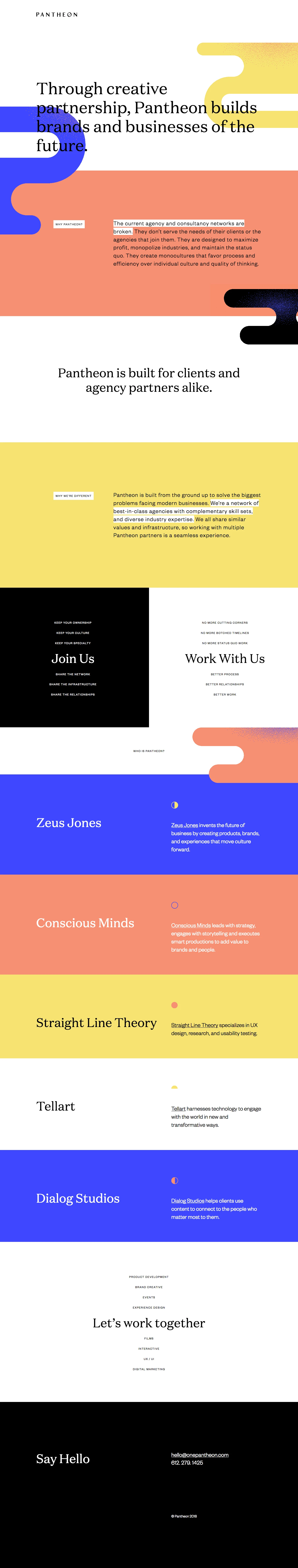 Pantheon Landing Page Example: A network of best-in-class agencies with diverse industry expertise. We partner to tackle product development, brand creative, business strategy, interactive design, user experience, digital marketing, film and narrative, service and experience design, digital strategy and more.