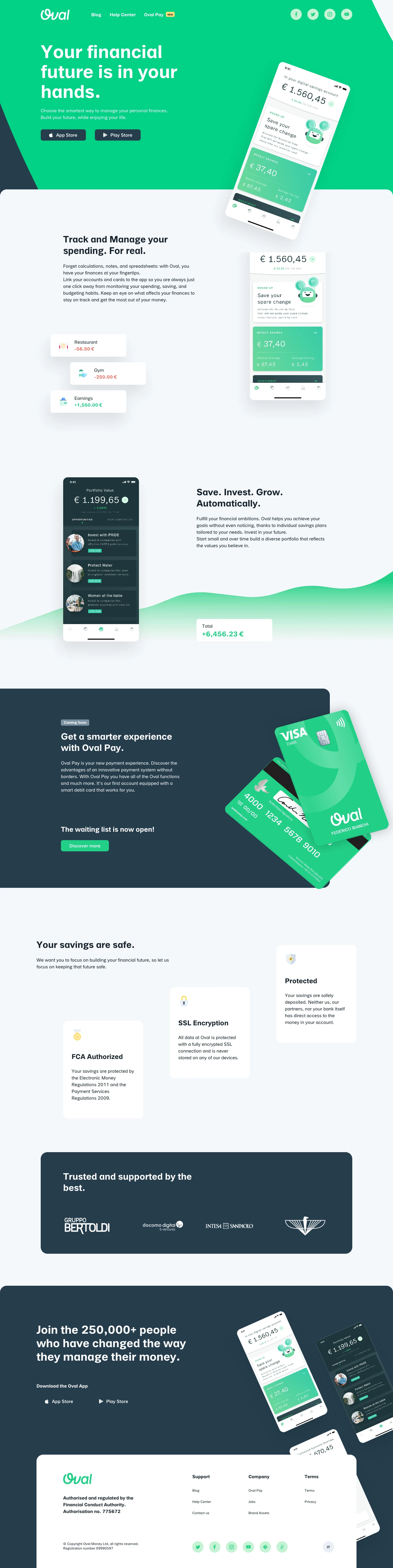 Oval Landing Page Example: Track your spending, Save and Invest automatically. Choose the smartest way to manage your personal finances. Build your future, while enjoying your life.