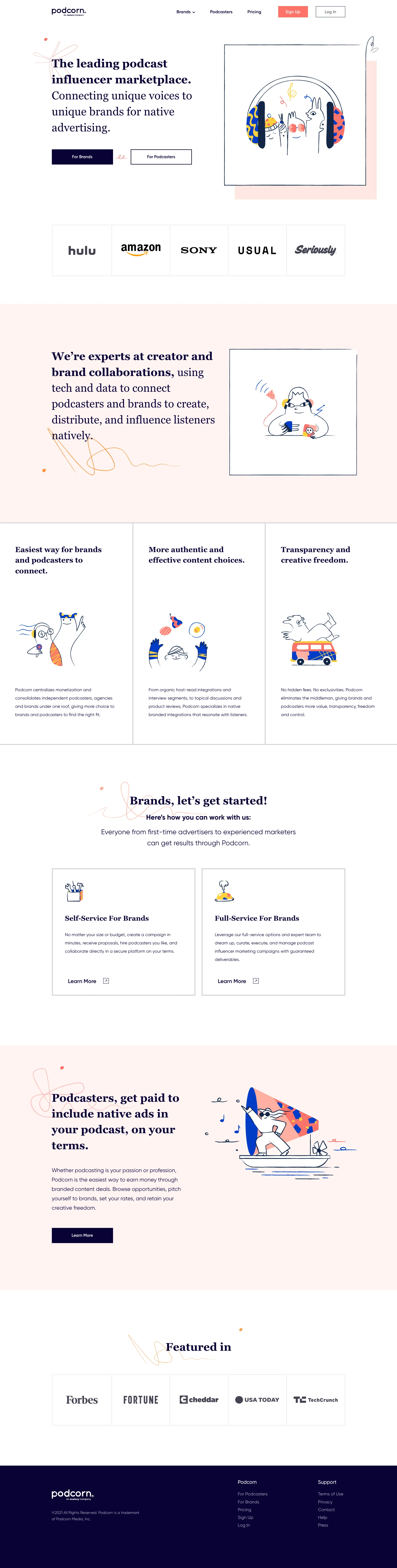 Podcorn Landing Page Example: The leading podcast influencer marketplace. Connecting unique voices to unique brands for native advertising.
